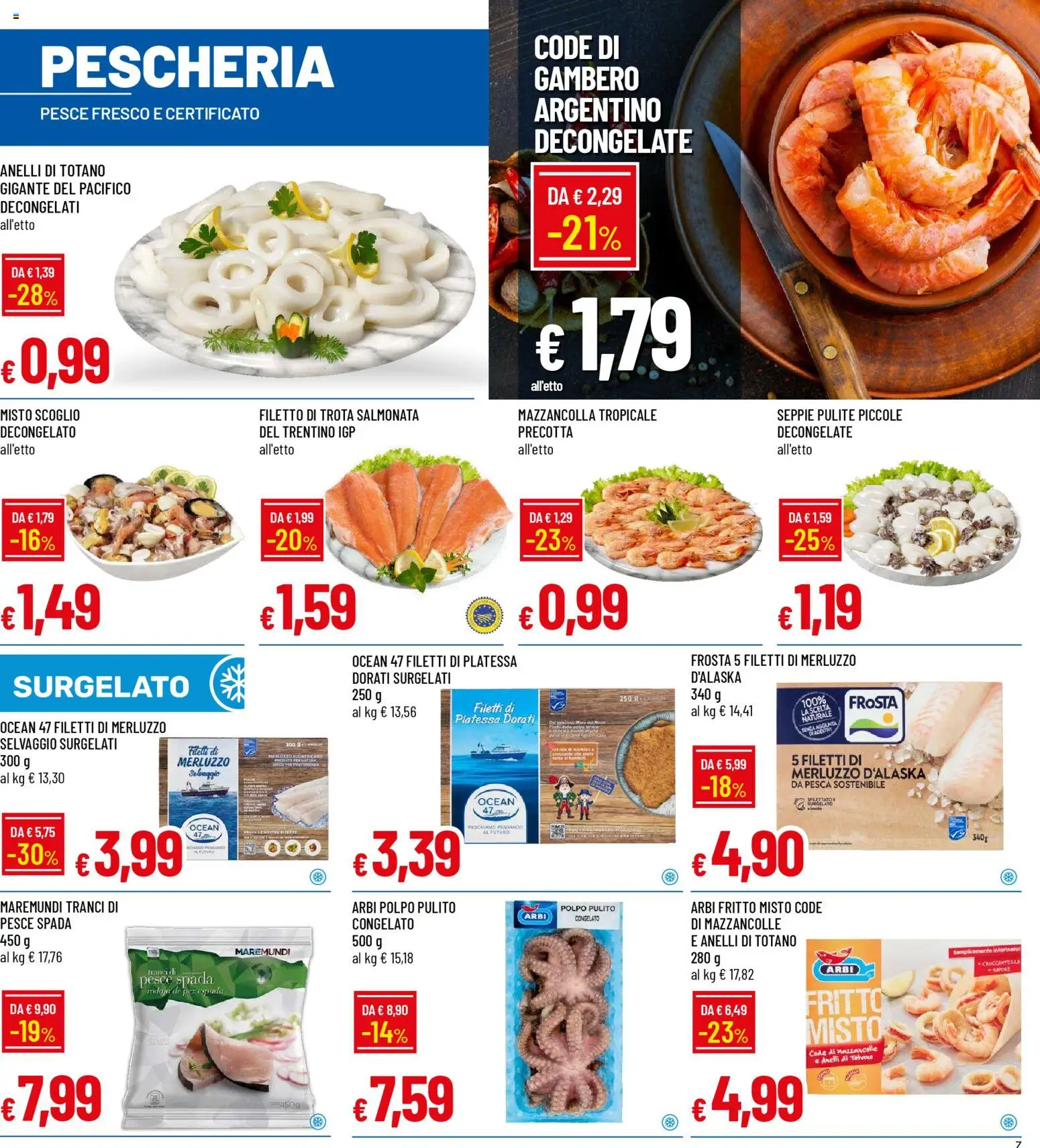 Volantino Famila del 29.12.2025 | Pagina: 7 | Prodotti: Mazzancolle, Trota, Pesca, Pesce spada