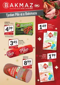 Bakmaz - Tjedan Pik-a - Pregled kataloga iz trgovine Bakmaz, vrijedi od 15.12.2025