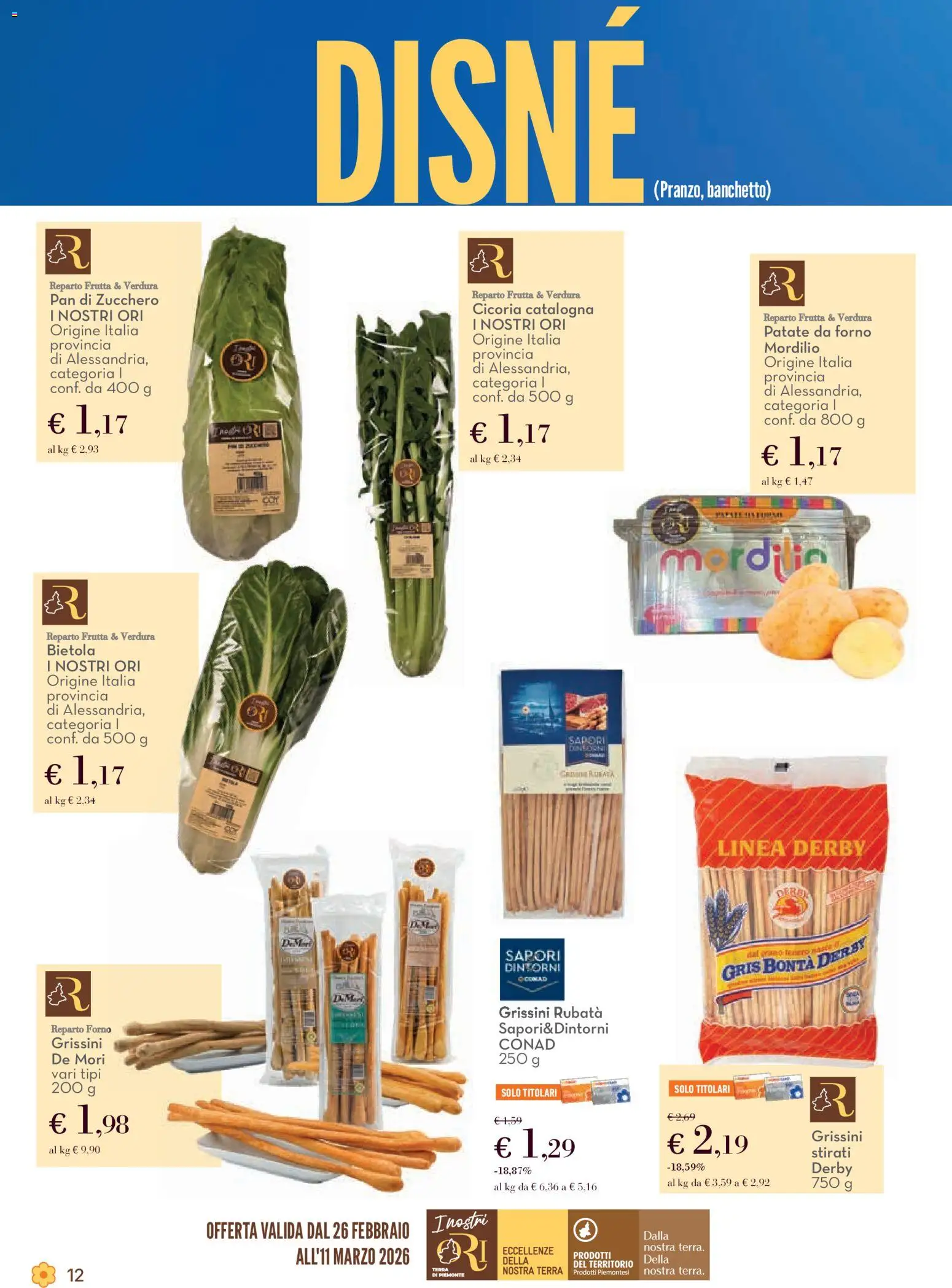 Volantino Conad del 26.02.2026 | Pagina: 12 | Prodotti: Frutta, Grissini, Forno, Terra