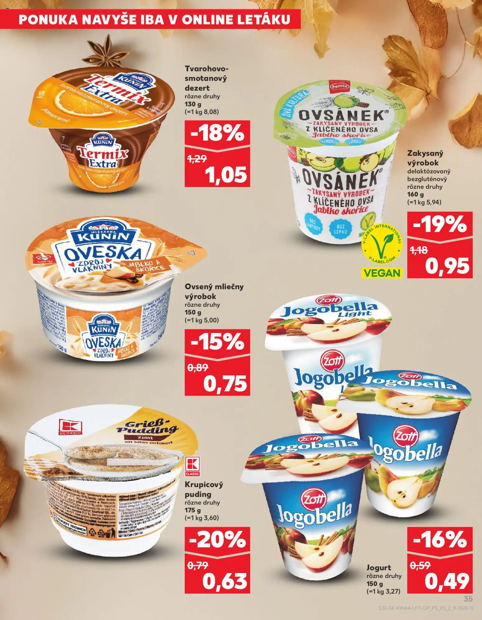 Nové Kaufland akcie – leták je platný od 30.10.2025 | Strana: 35 | Produkty: Jogurt, Puding