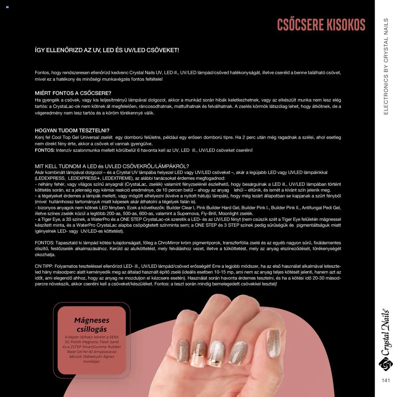 Crystal Nails akciós ujság - amely érvényes a következő dátumtól: 01.01.2024 | Oldal: 141