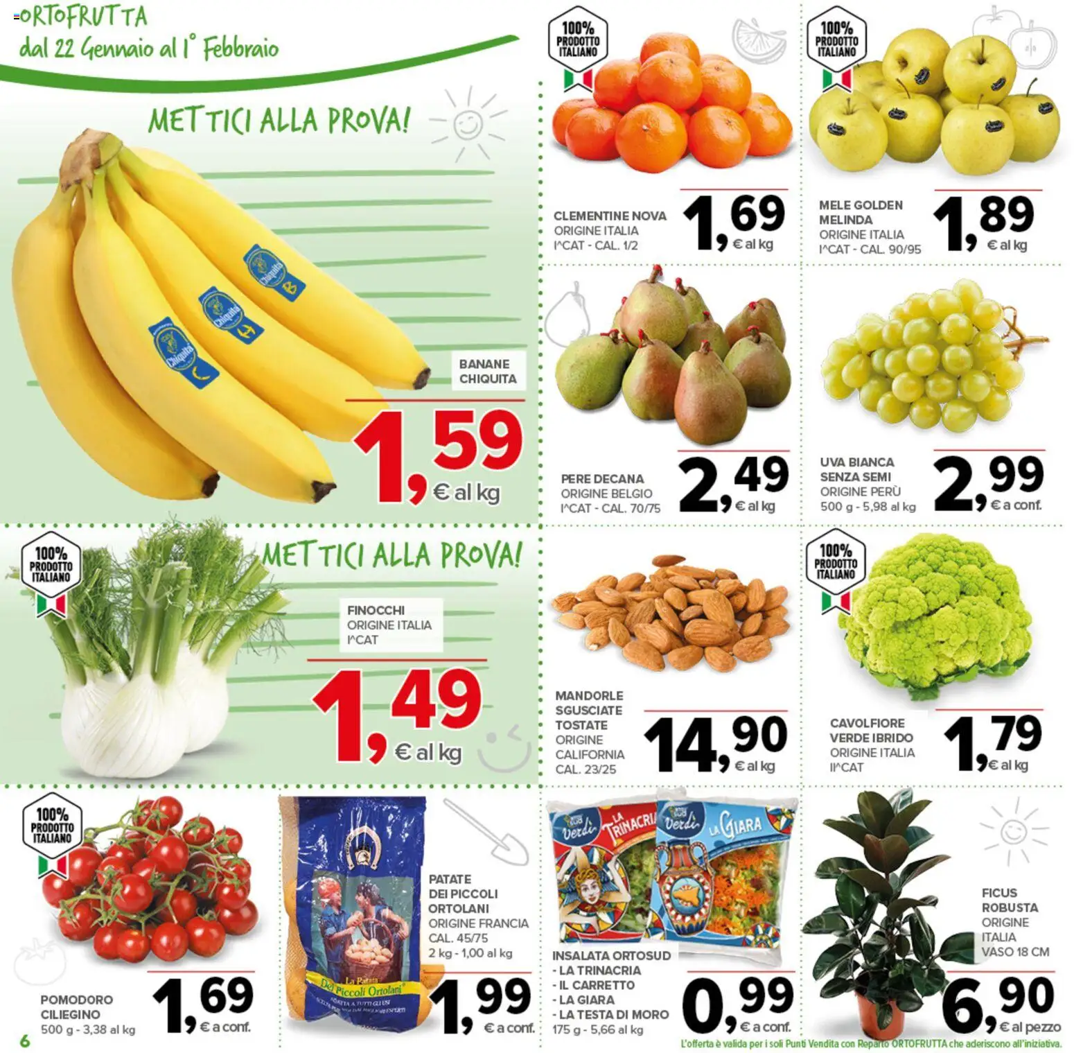 Volantino Todis del 22.01.2026 | Pagina: 6 | Prodotti: Mele, Banane, Insalata, Cavolfiore