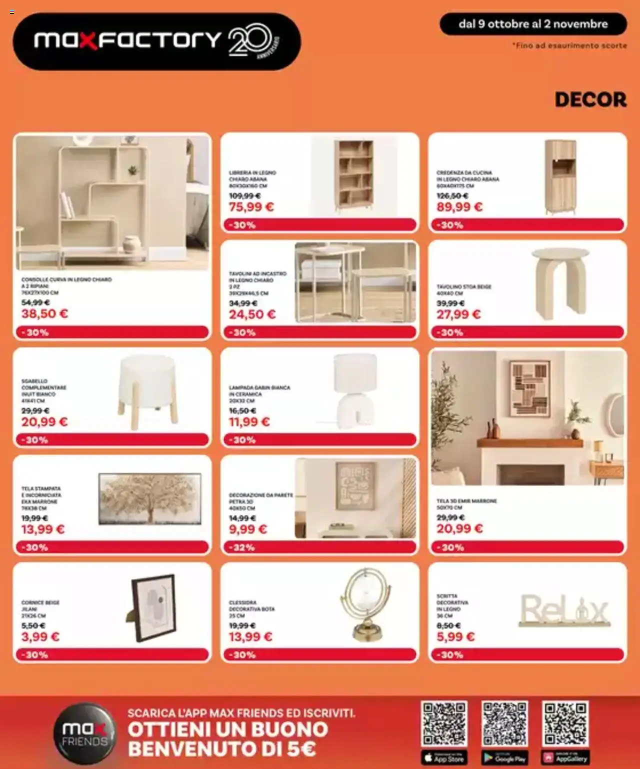 Volantino Max Factory del 09.10.2025 | Pagina: 15 | Prodotti: Tavolino, Libreria, Credenza, Lampada