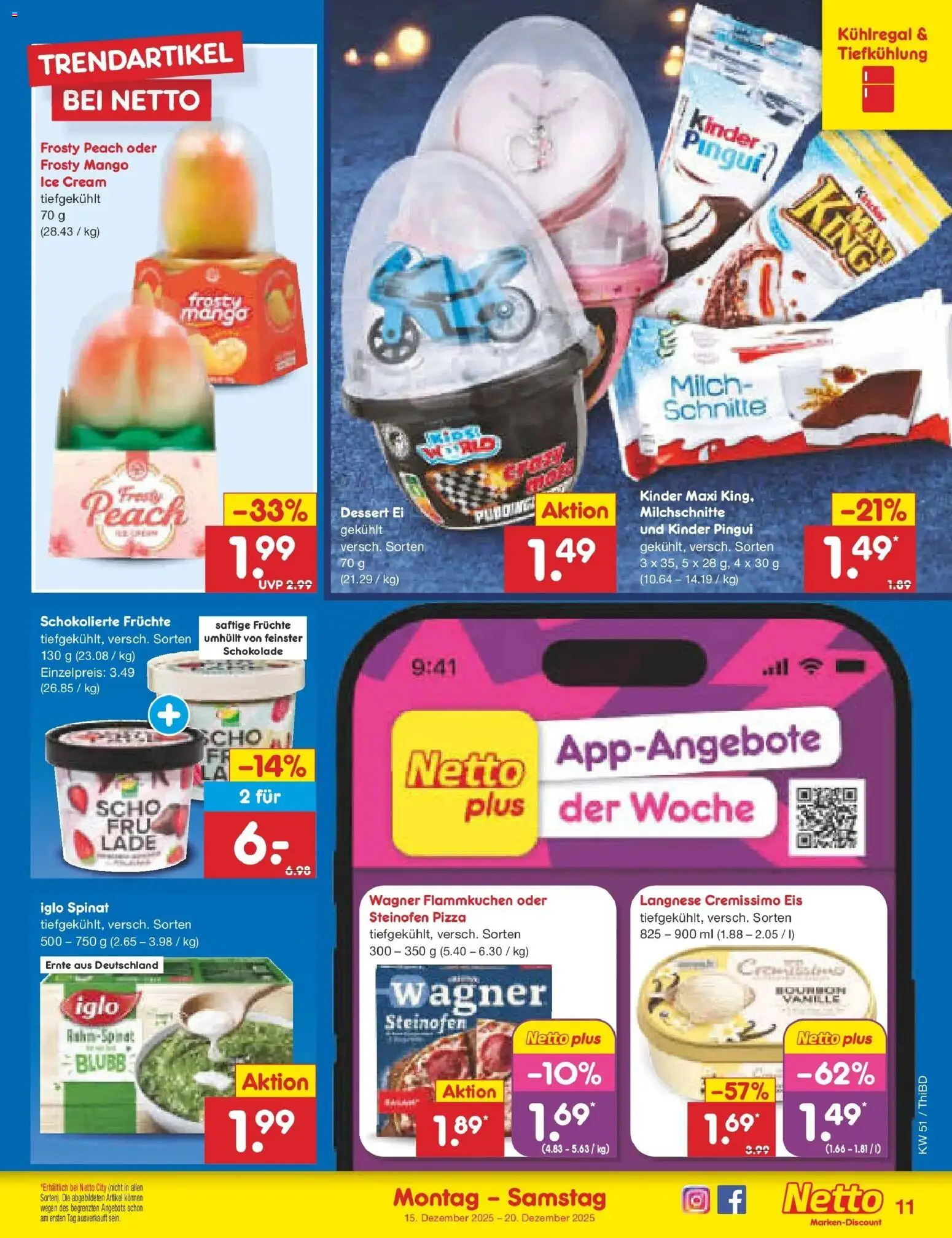 Netto Marken-Discount prospekt Thiendorf	 – gültig ab 15.12.2025 | Seite: 11 | Produkte: Langnese, Langnese cremissimo, Mango, Eis