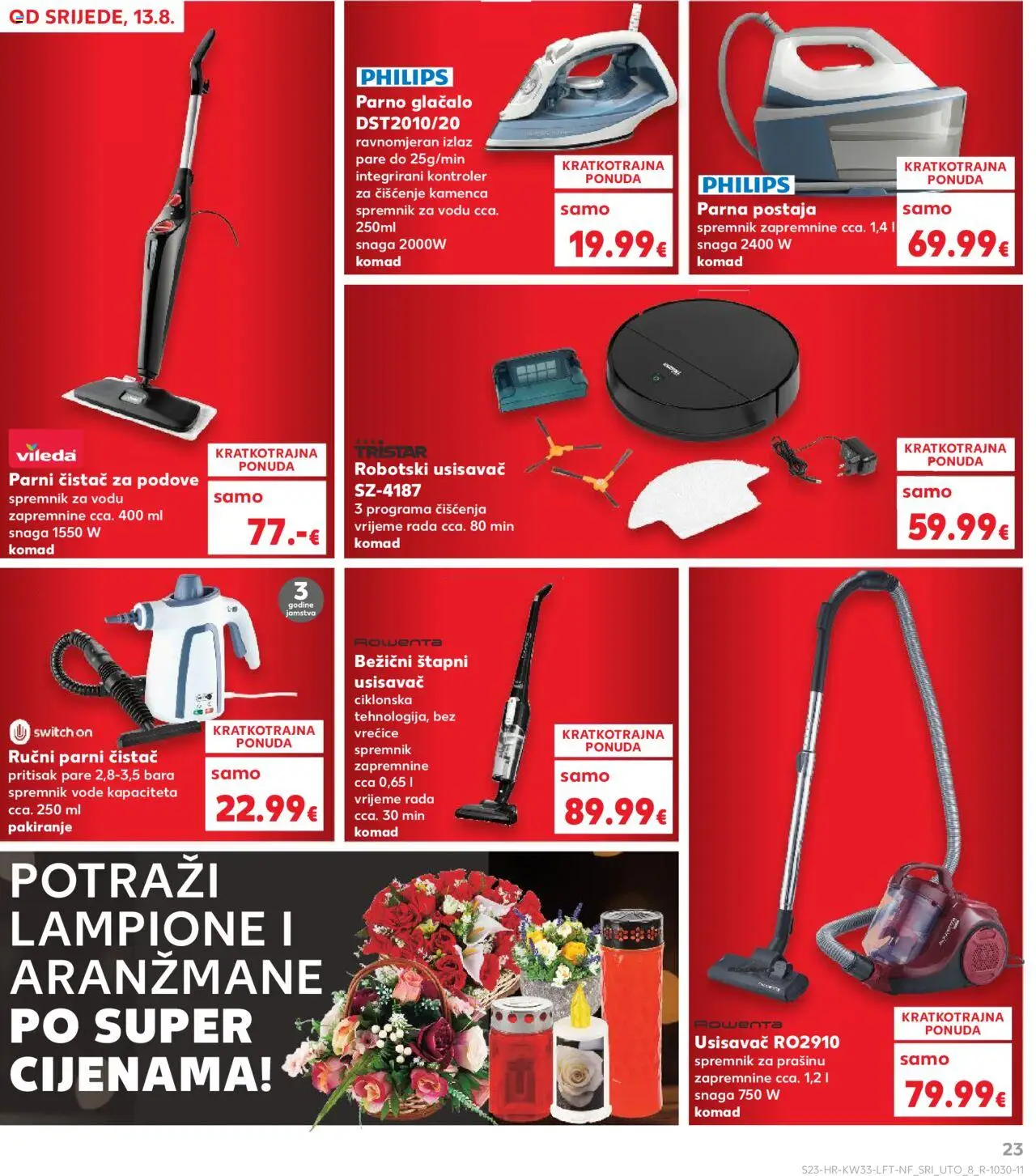 Kaufland katalog | vrijedi od 13.08.2025 | Stranica: 23 | Proizvodi: Usisavač, Parna postaja, Parni čistač, Vileda