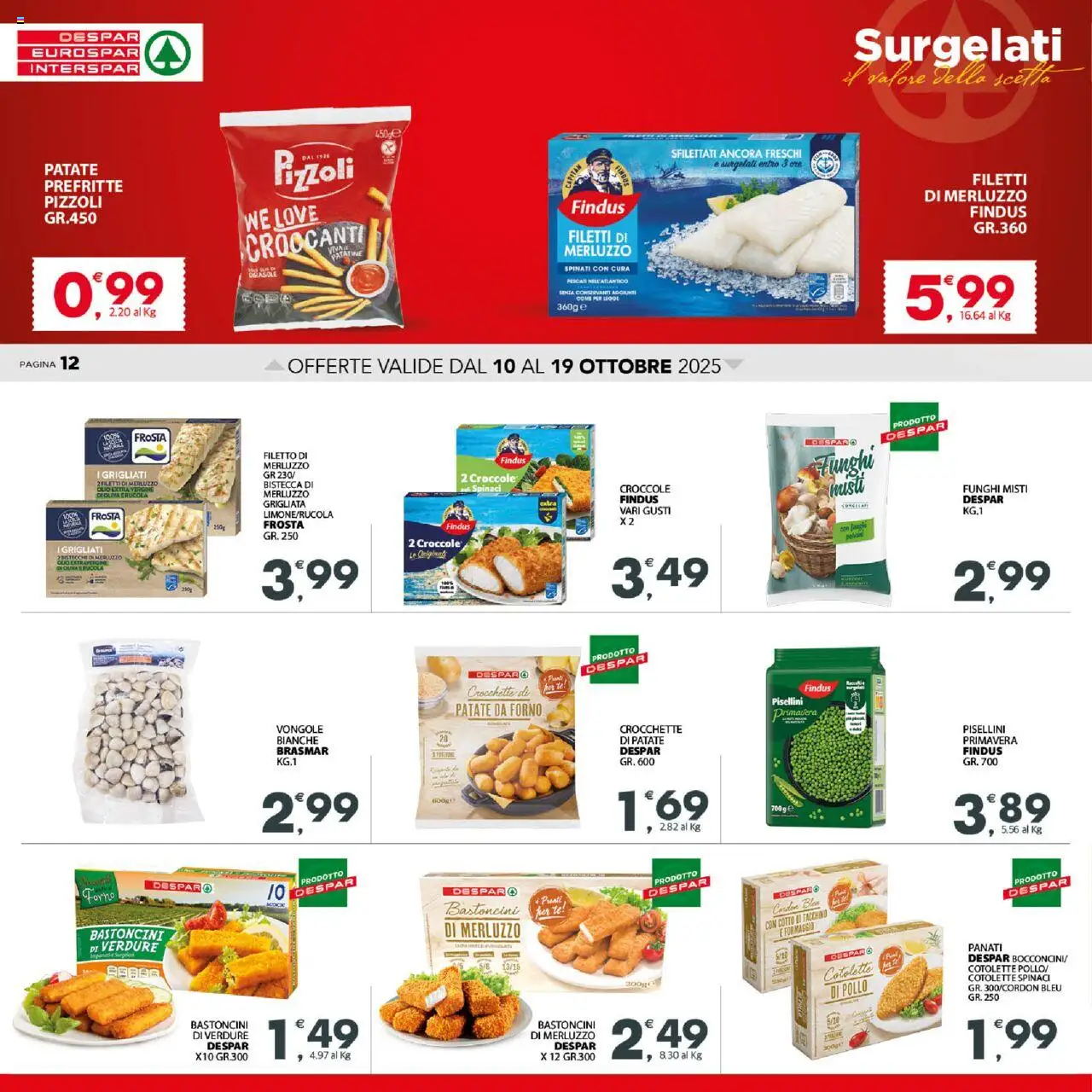 Volantino Eurospar del 10.10.2025 | Pagina: 12 | Prodotti: Olio, Spinaci, Crocchette, Forno