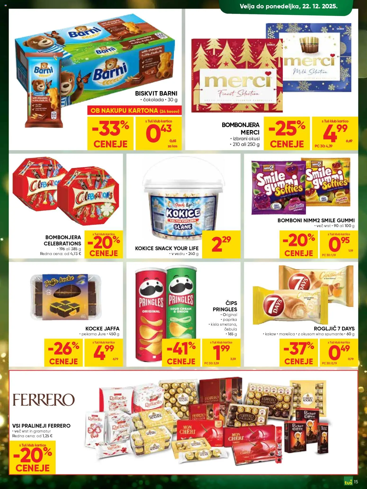 Novi Tuš katalog ponudbe – veljaven od 17.12.2025 | Stran: 15 | Izdelki: Paprika, Pekarna, Kos, Cokolada