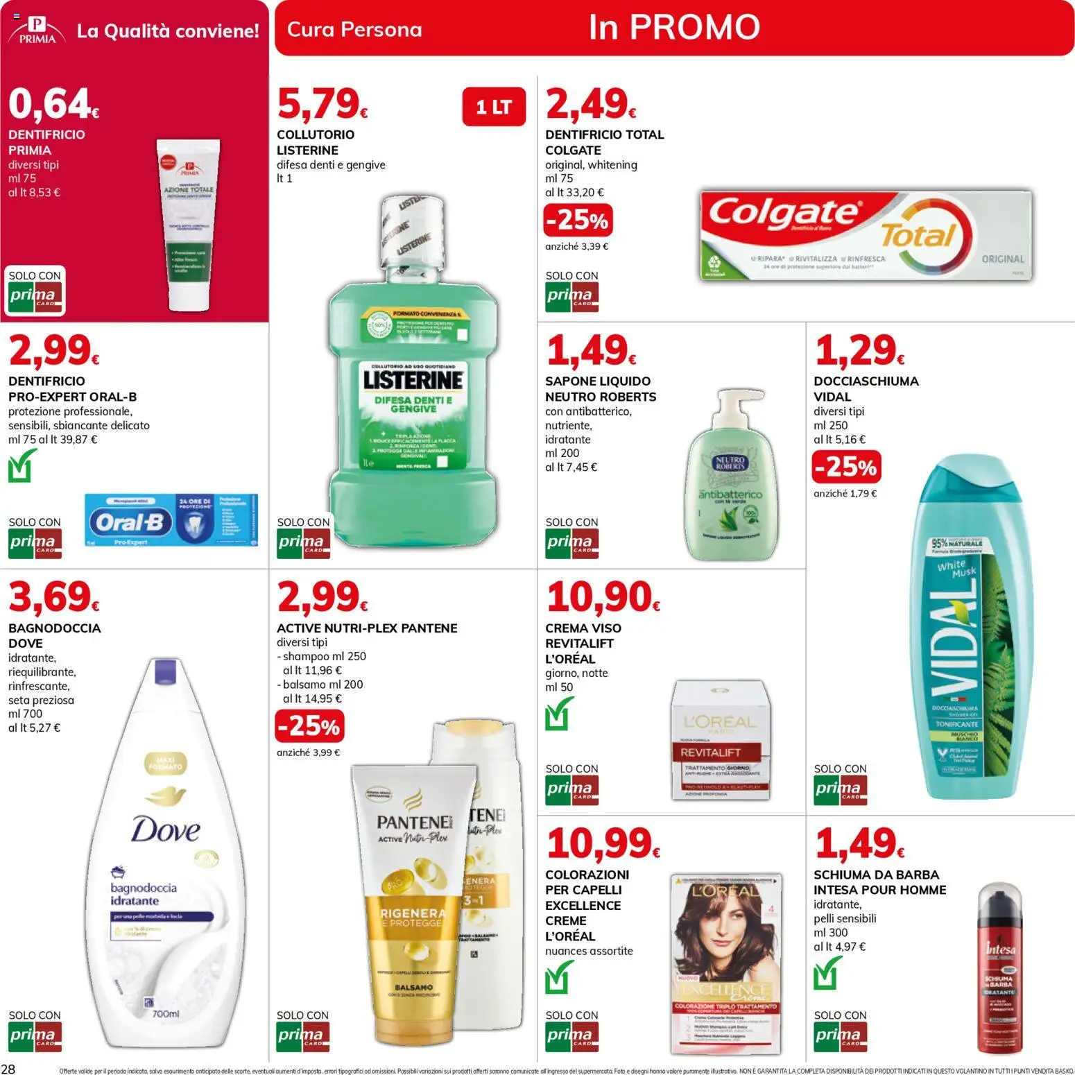 Volantino Basko del 24.02.2026 | Pagina: 28 | Prodotti: Shampoo, Balsamo, Schiuma da barba, Sapone