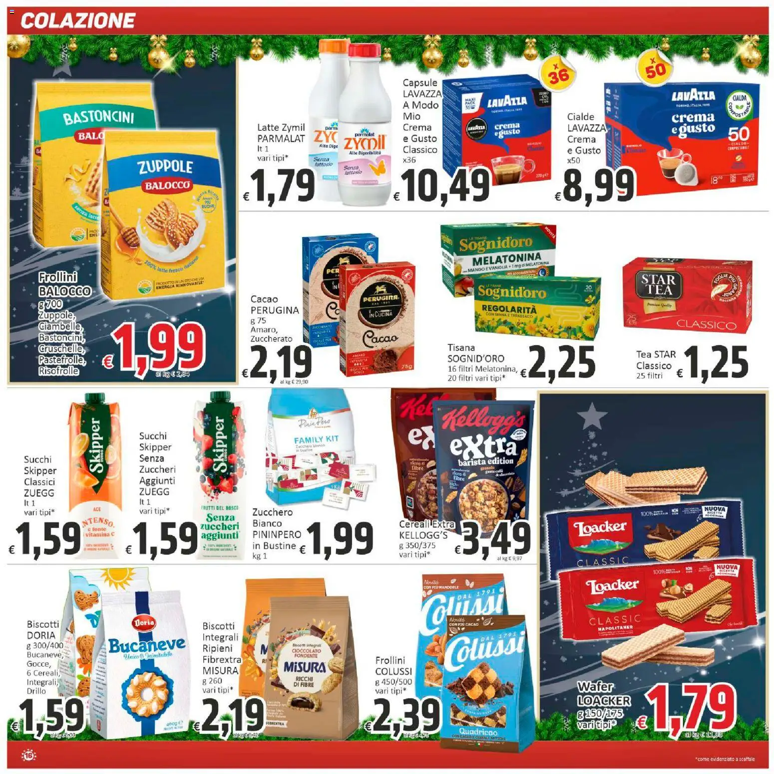 Volantino Paghi Poco del 11.12.2025 | Pagina: 16 | Prodotti: Crema, Zucchero, Scaffale, Lavazza