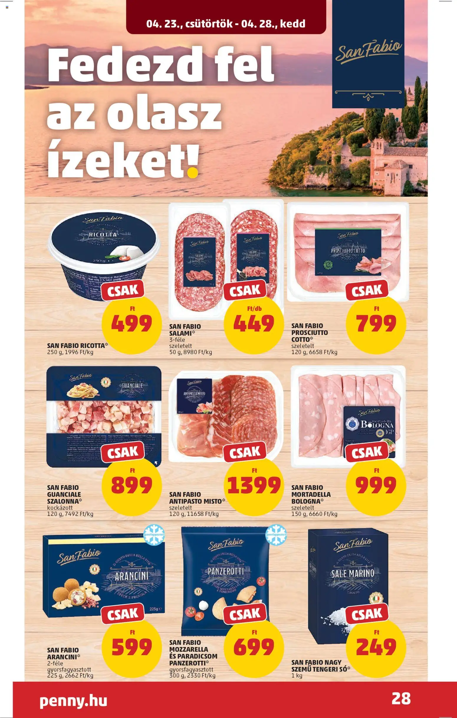 PENNY akciós ujság - amely érvényes a következő dátumtól: 23.04.2026 | Oldal: 31 | Termékek: Mozzarella, Ricotta, Paradicsom, Mortadella