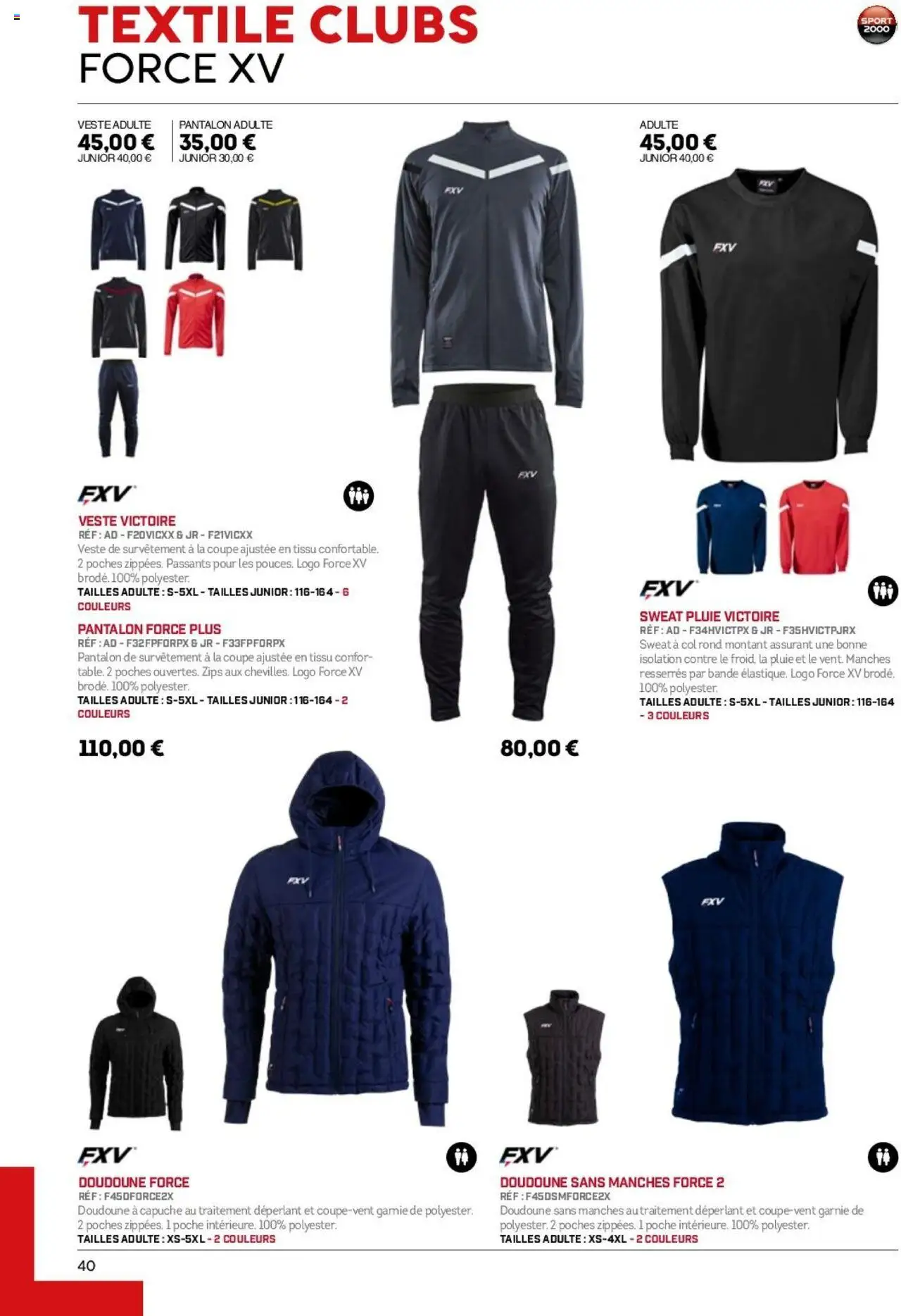  | Page: 40 | Produits: Veste, Pantalon, Doudoune