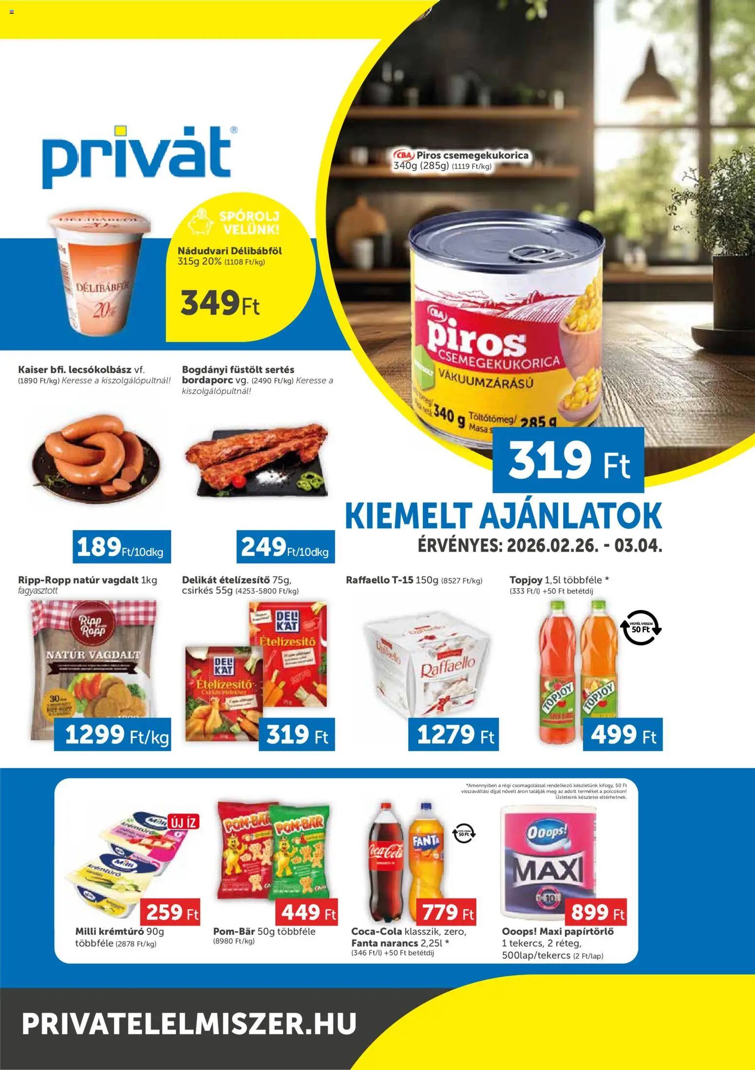 PRIVÁT akciós ujság - amely érvényes a következő dátumtól: 26.02.2026 | Oldal: 1 | Termékek: Fanta, Raffaello, Papírtörlő, Krémtúró