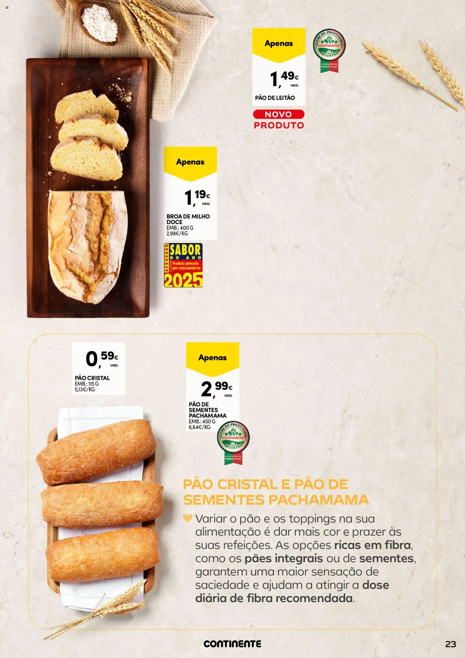 Continente - A frescura da primavera │ válido de 17.03.2026 | Página: 23 | Produtos: Pão, Milho
