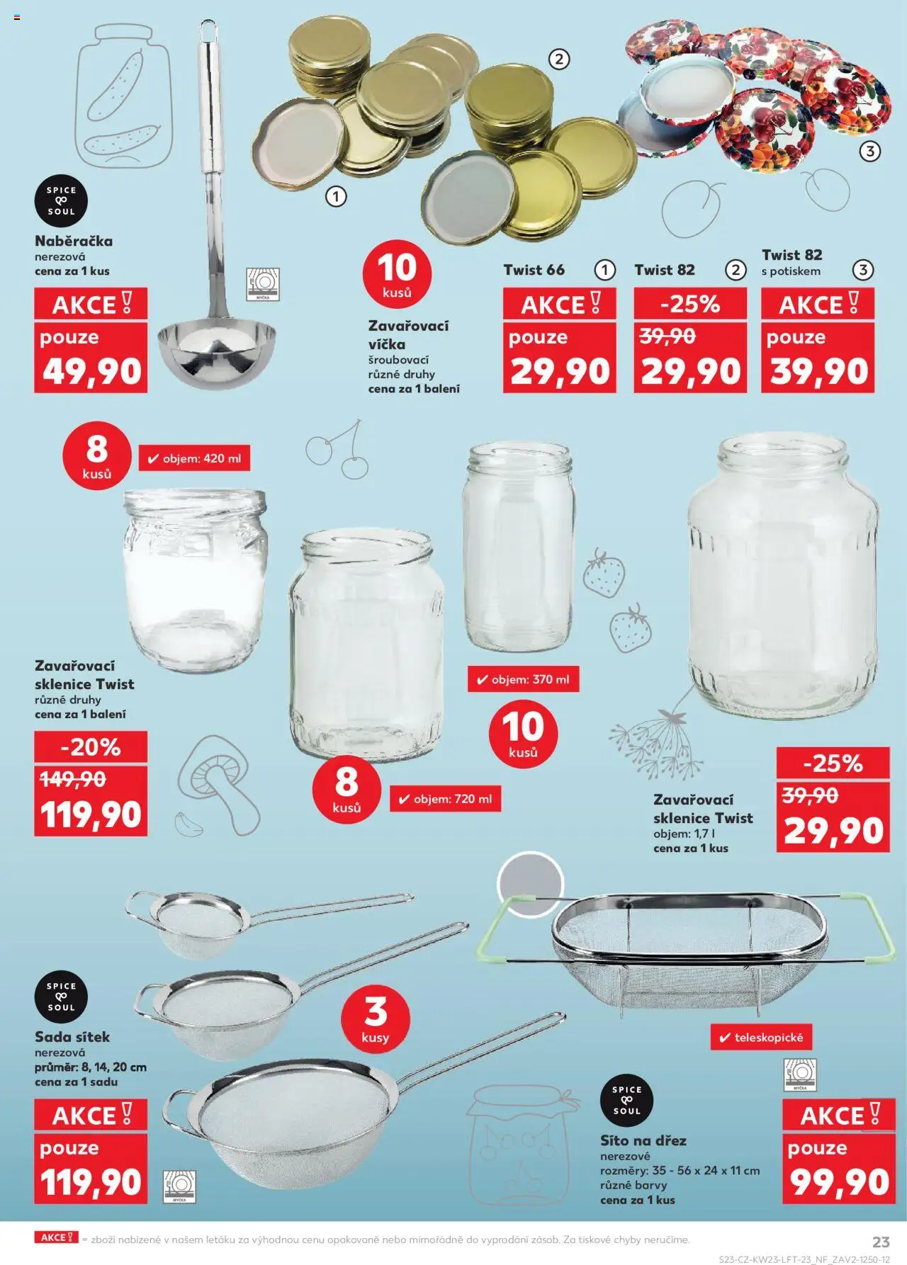 Kaufland leták - Praha 8 od 04.06.2025 | Strana: 23 | Produkty: Naběračka, Zavařovací sklenice, Dřez, Barvy