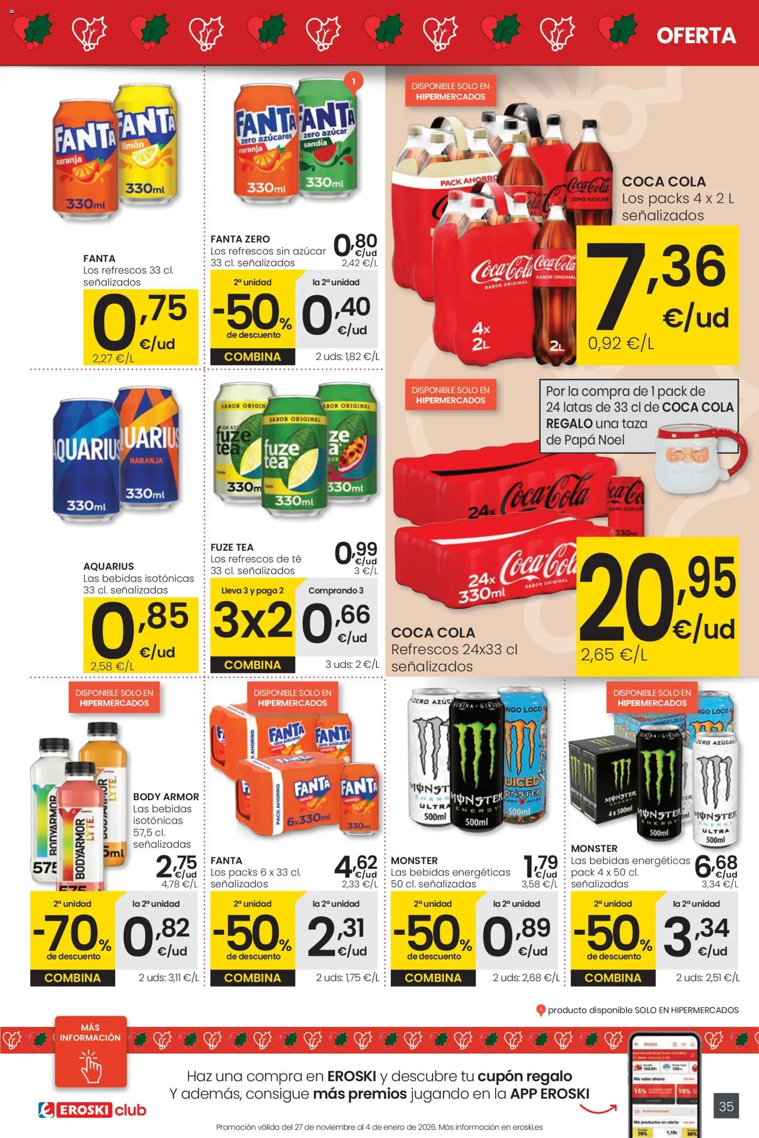 Eroski - Ofertón Navidad  │ válido desde el 27.11.2025 | Página: 35 | Productos: Té, Ρούτερ, Sandía, Body