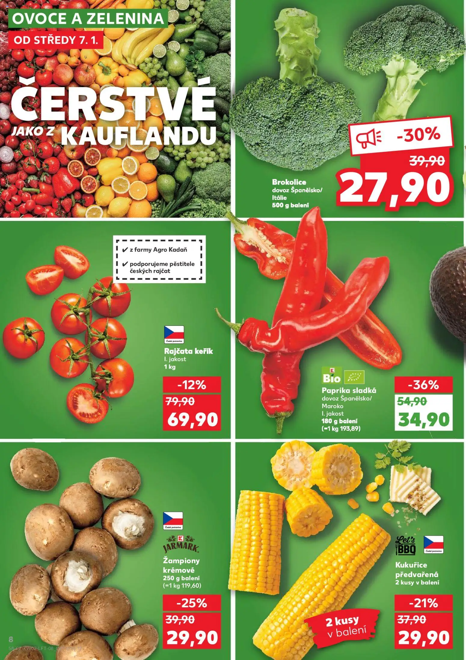 Kaufland leták - Plzeň Bory od 07.01.2026 | Strana: 8 | Produkty: Žampiony, Ovoce, Rajčata, Paprika