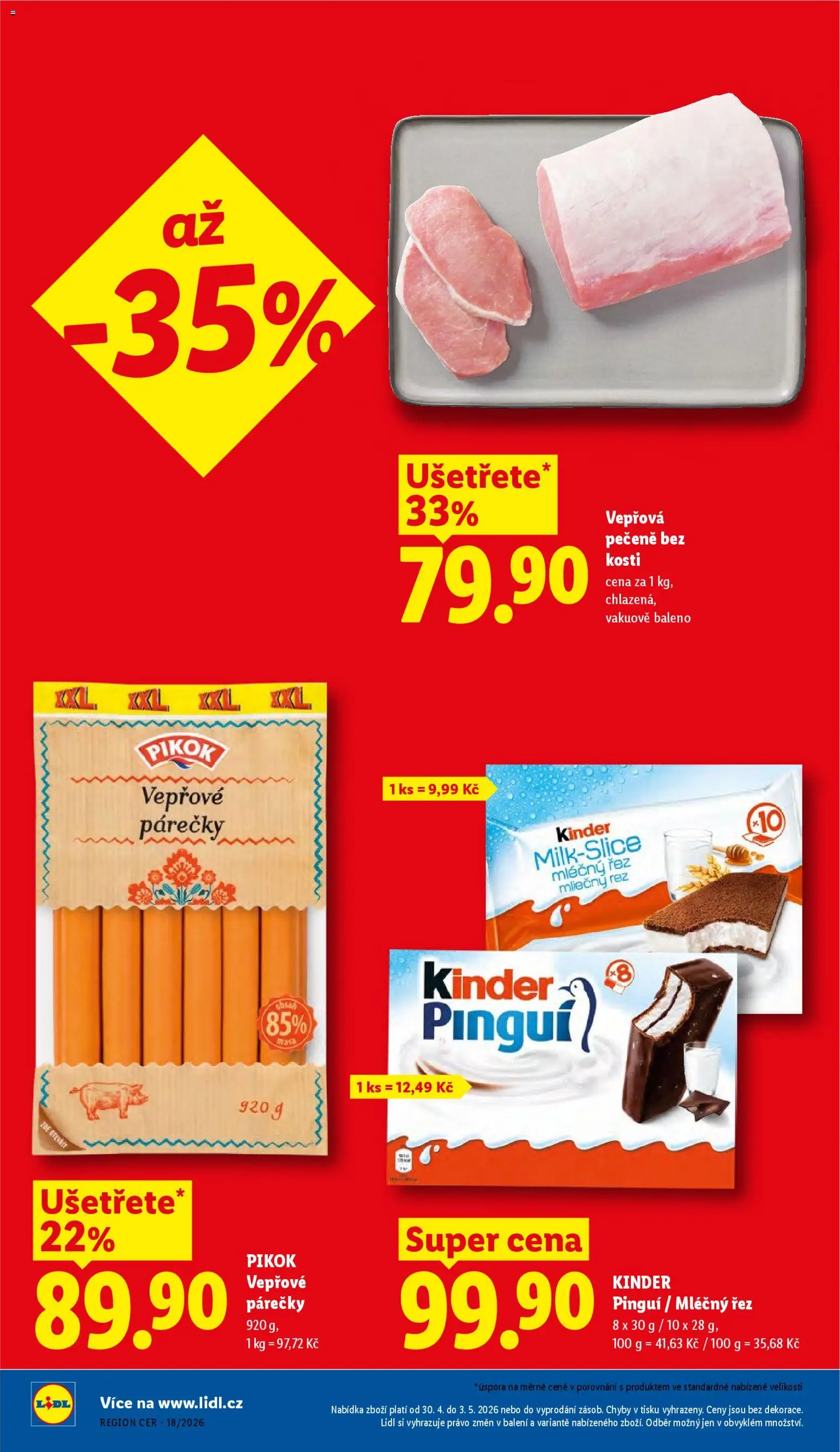 Lidl leták od 30.04.2026 | Strana: 2 | Produkty: Vepřová pečeně, Kinder Pinguí, Kinder, Pikok