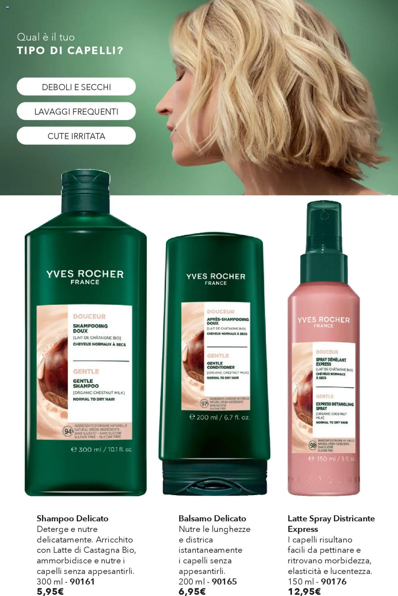 Volantino Yves Rocher del 17.10.2025 | Pagina: 74 | Prodotti: Shampoo, Balsamo, Latte, Silicone