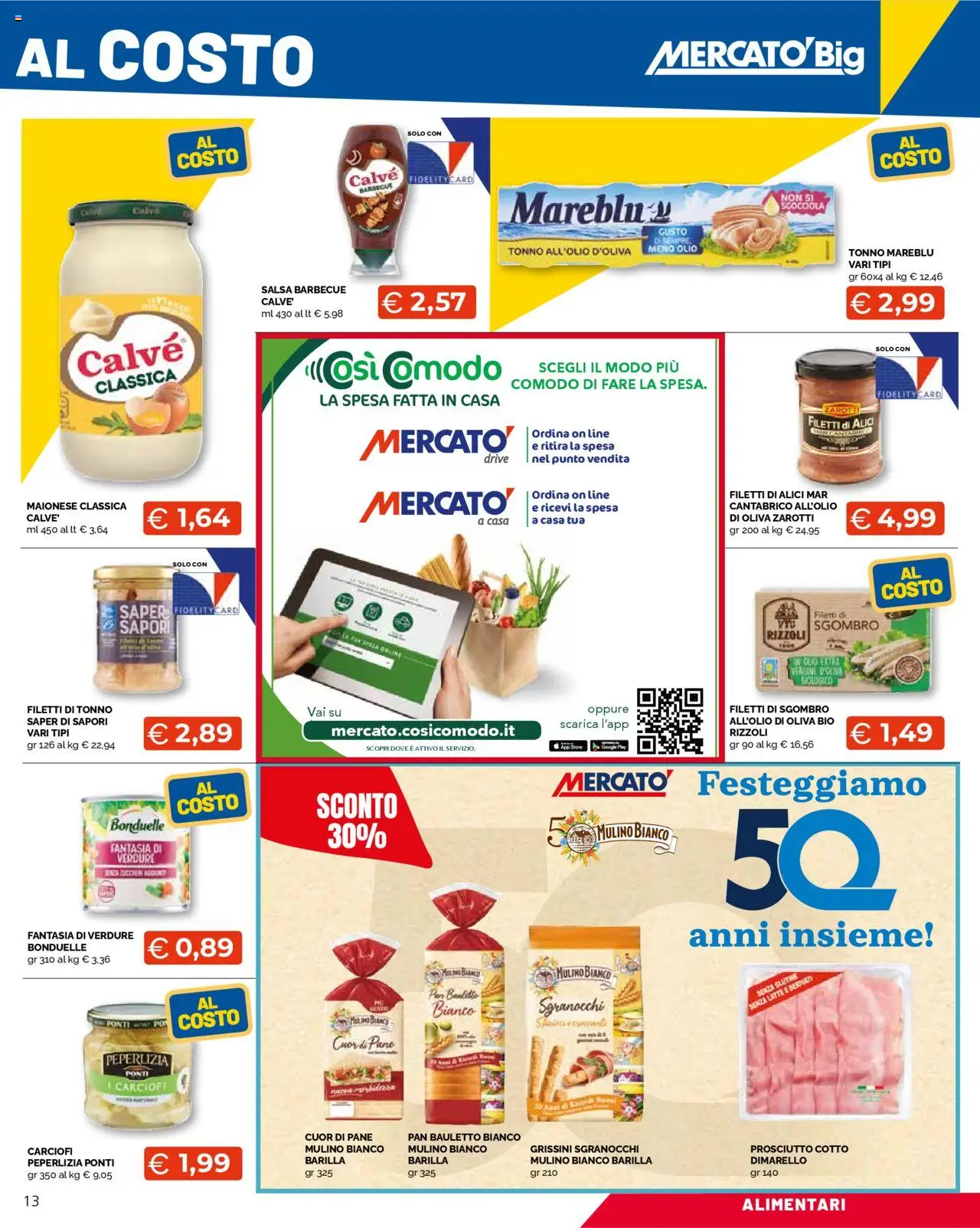 Volantino Mercatò del 25.08.2025 | Pagina: 13 | Prodotti: Verdure, Olio, Tonno, Olio extra vergine