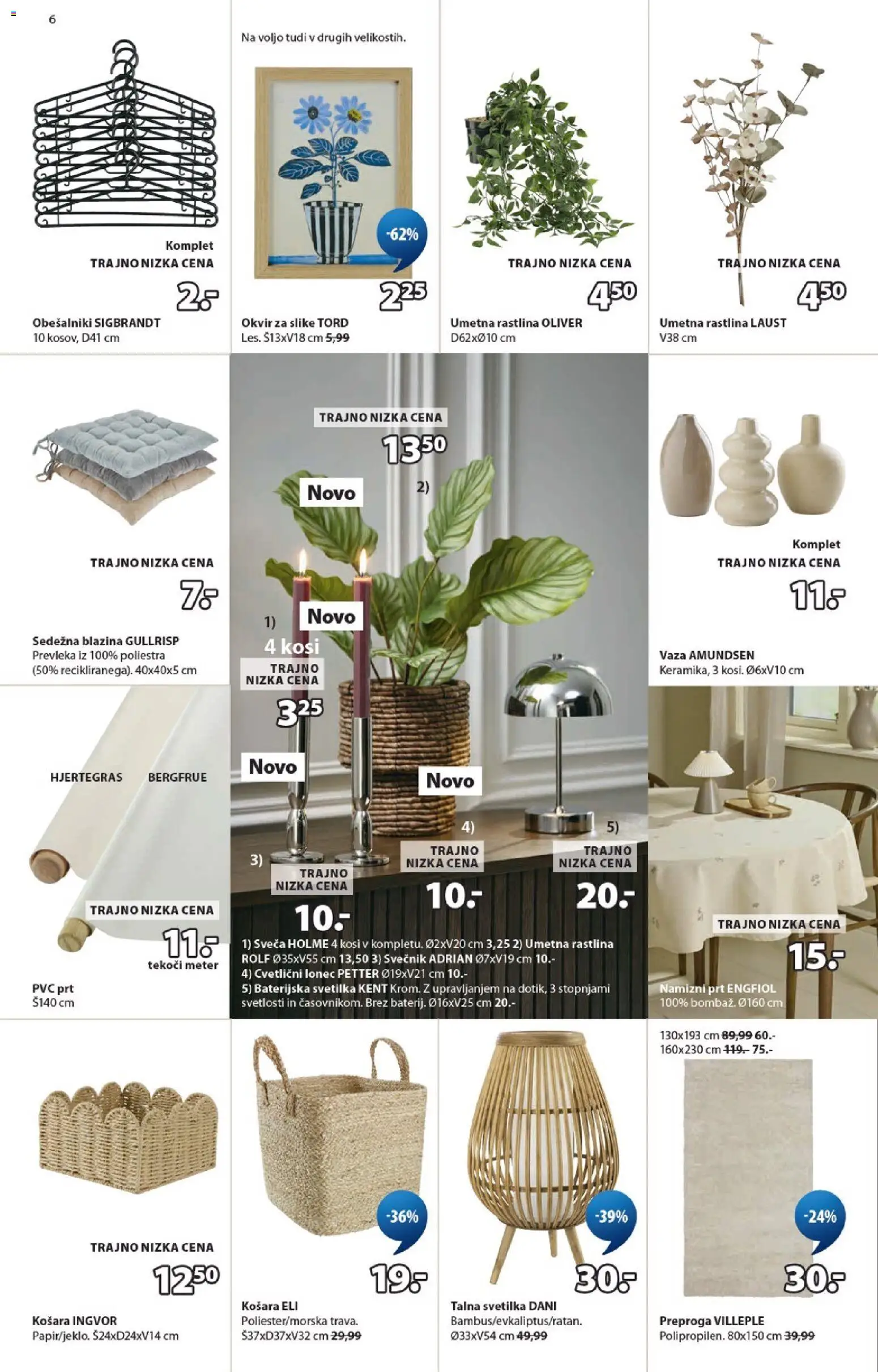 Novi JYSK katalog ponudbe – veljaven od 18.03.2026 | Stran: 6 | Izdelki: Prevleka, Umetna rastlina, Kos, Svetilka