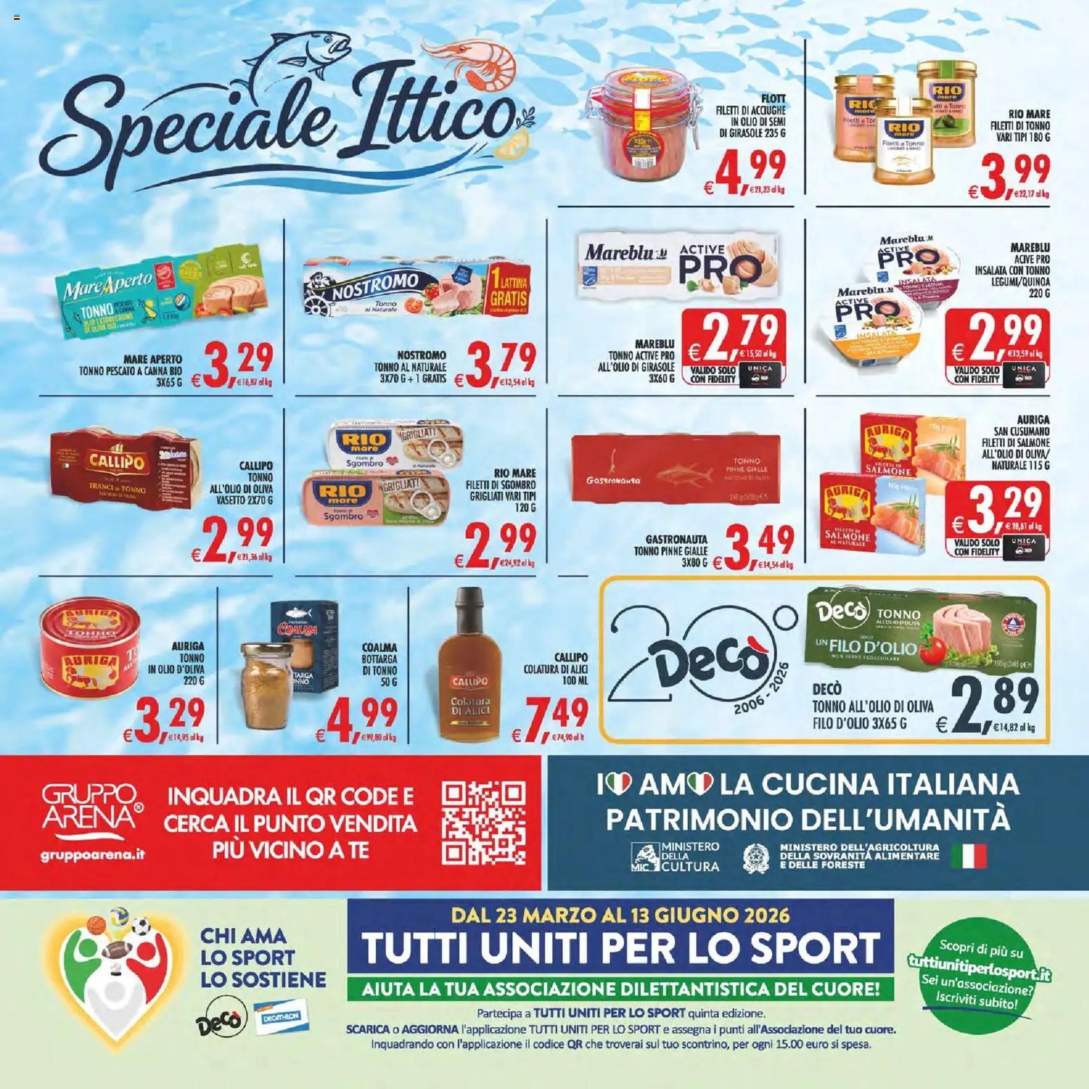 Volantino Decò del 17.04.2026 | Pagina: 26 | Prodotti: Salmone, Tè, Acciughe, Alici