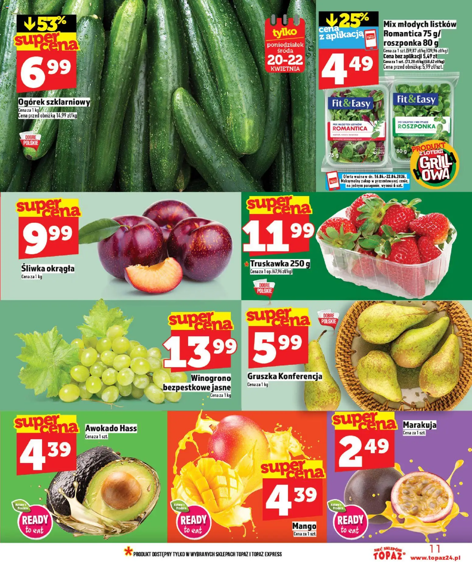 Topaz gazetka - MAZ od 16.04.2026 | Strona: 11 | Produkty: Mango, Grill, Roszponka, Awokado