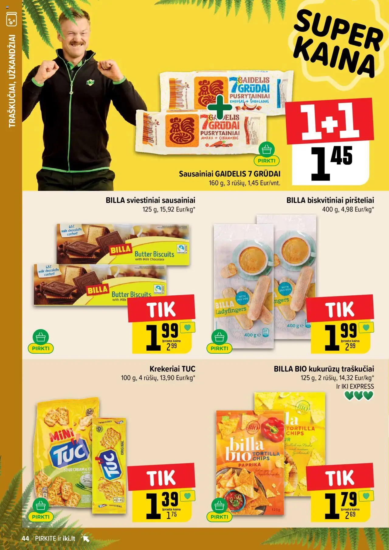 IKI leidinys│galioja nuo 16.06.2025 | Puslapis: 44 | Prekių: Sausainiai, Paprika, Šokoladas, Traškučiai