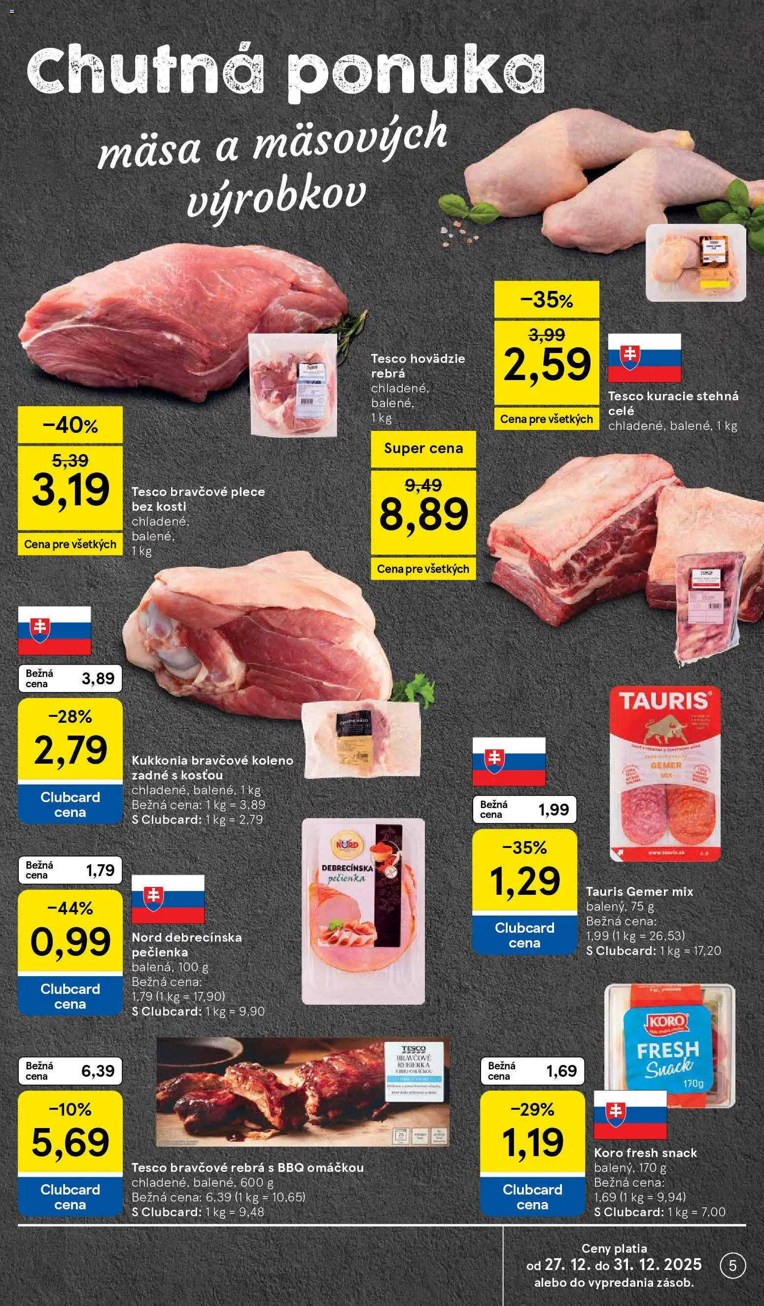 Nové Tesco akcie – leták je platný od 27.12.2025 | Strana: 5 | Produkty: Bravčové koleno, Bravčové plece, Kuracie stehná