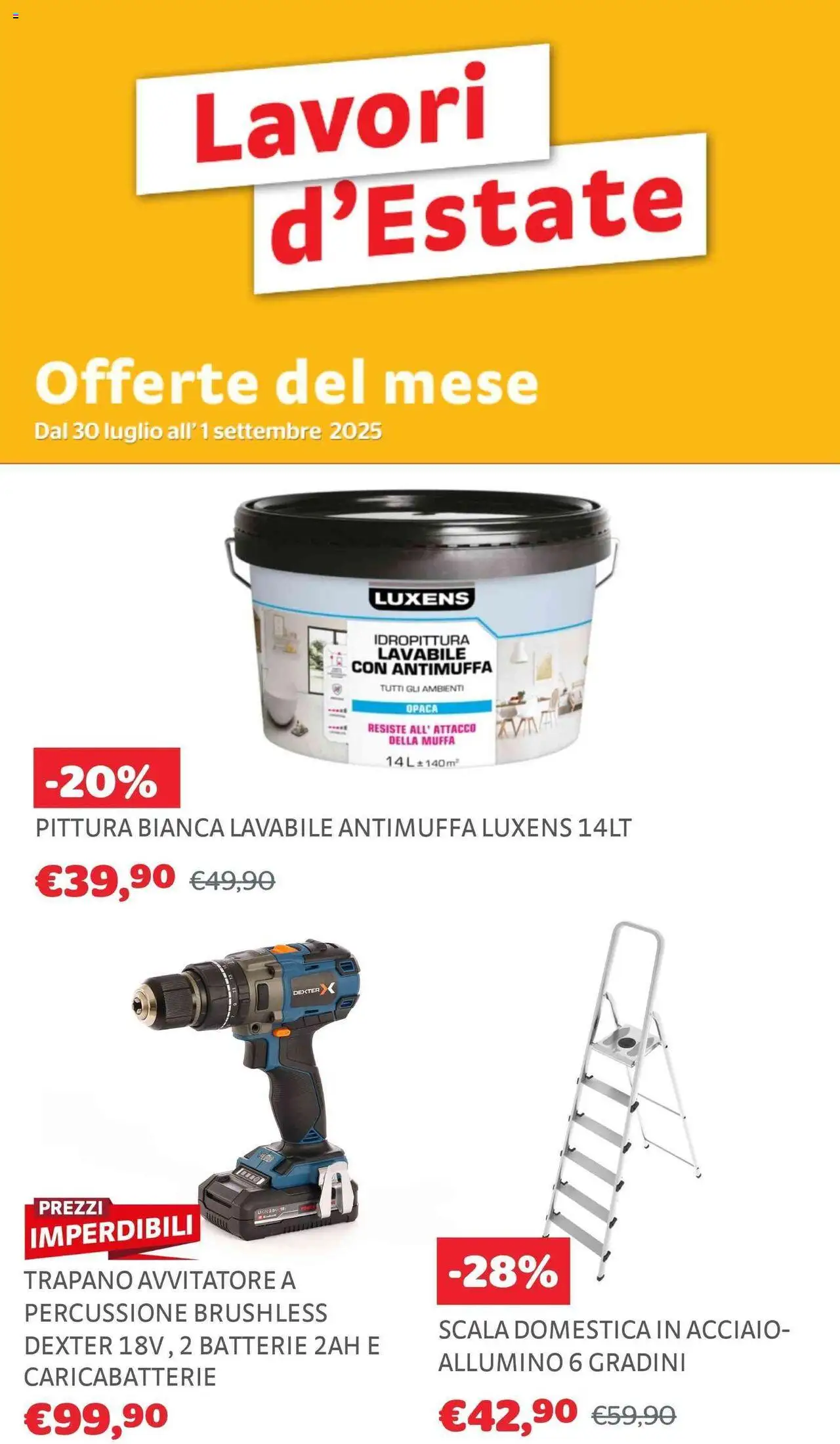 Volantino Brico Center del 30.07.2025 | Pagina: 1 | Prodotti: Avvitatore, Pittura, Trapano, Batterie