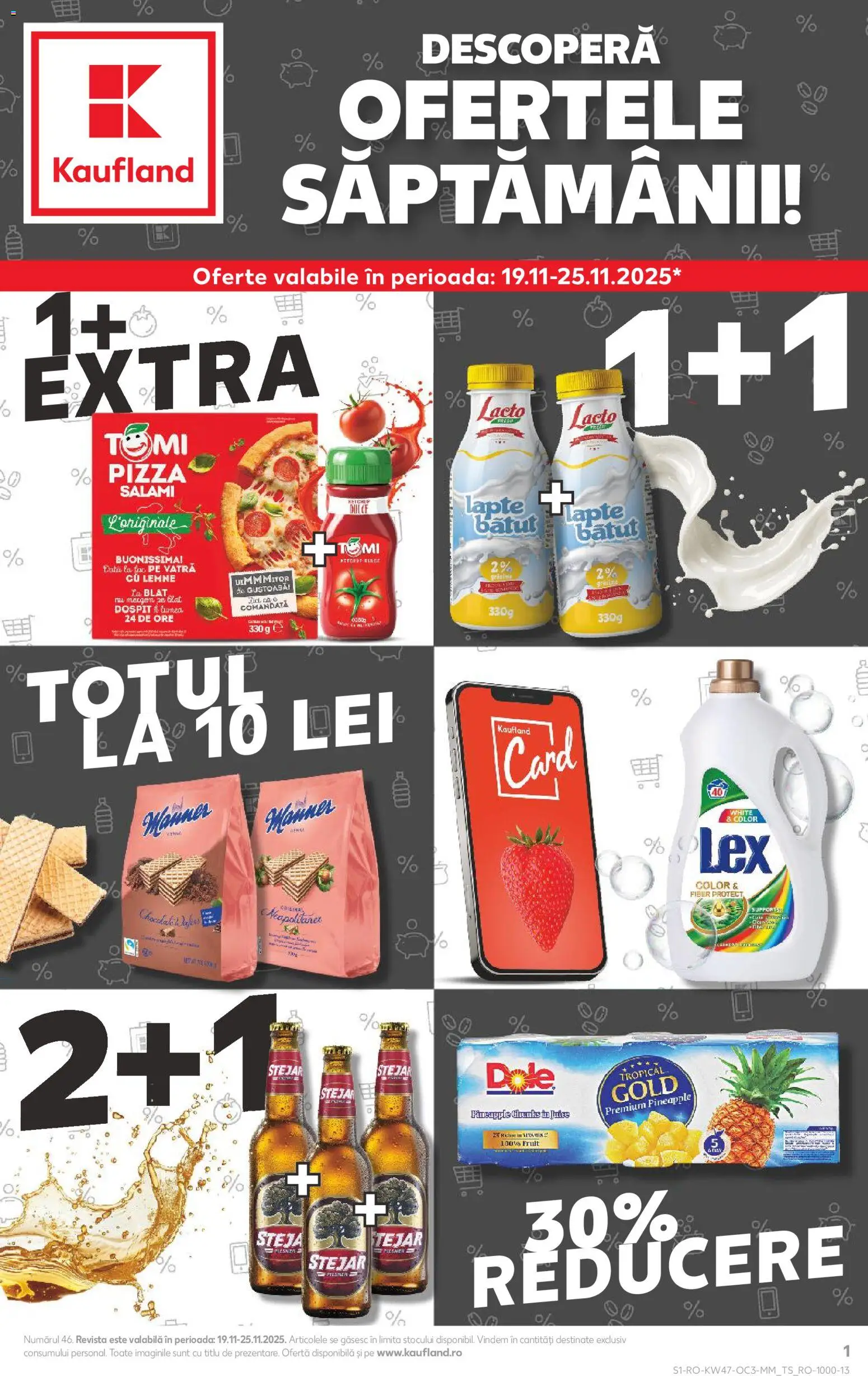 Kaufland RO akciós ujság - amely érvényes a következő dátumtól: 19.11.2025 | Oldal: 1 | Termékek: Pizza