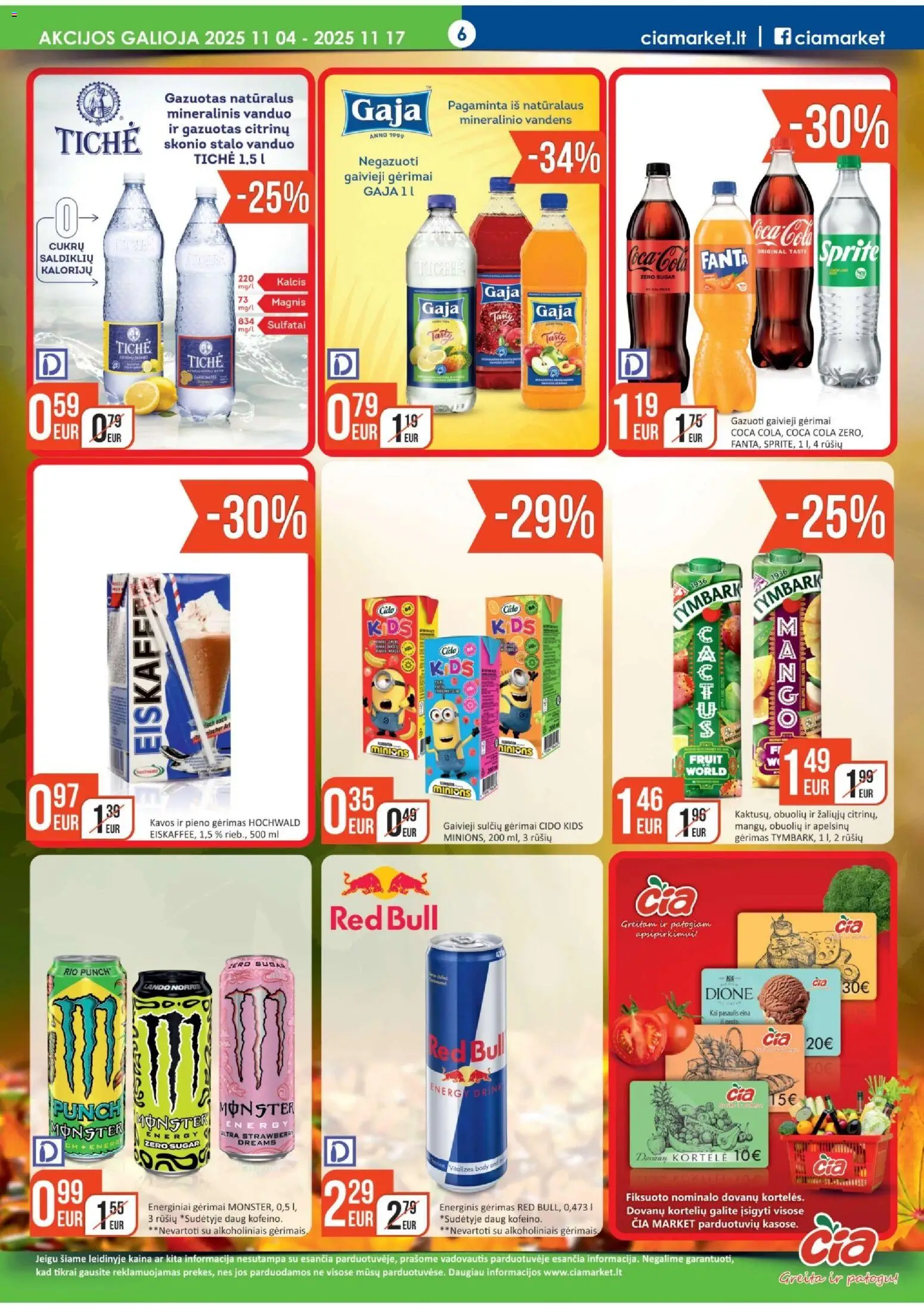 ČIA MARKET akcijos nuo 04.11.2025 | Puslapis: 6 | Prekių: Energinis gėrimas, Mineralinis vanduo