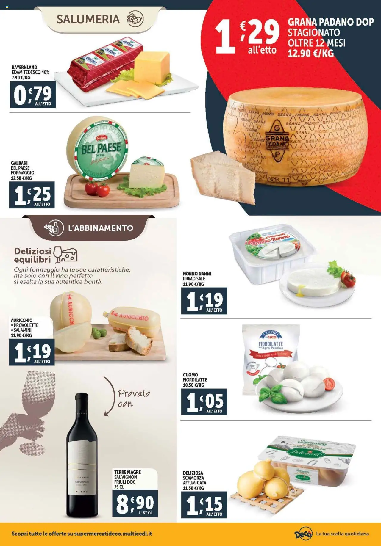 Volantino Decò del 08.08.2025 | Pagina: 2 | Prodotti: Latte, Formaggio, Vino, Grana Padano