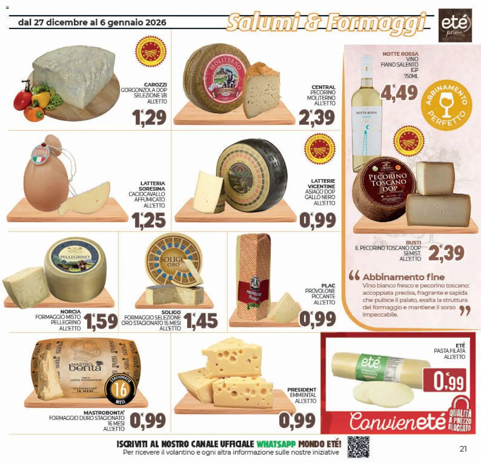 Volantino Eté del 27.12.2025 | Pagina: 21 | Prodotti: Provolone, Vino, Pasta, Emmental