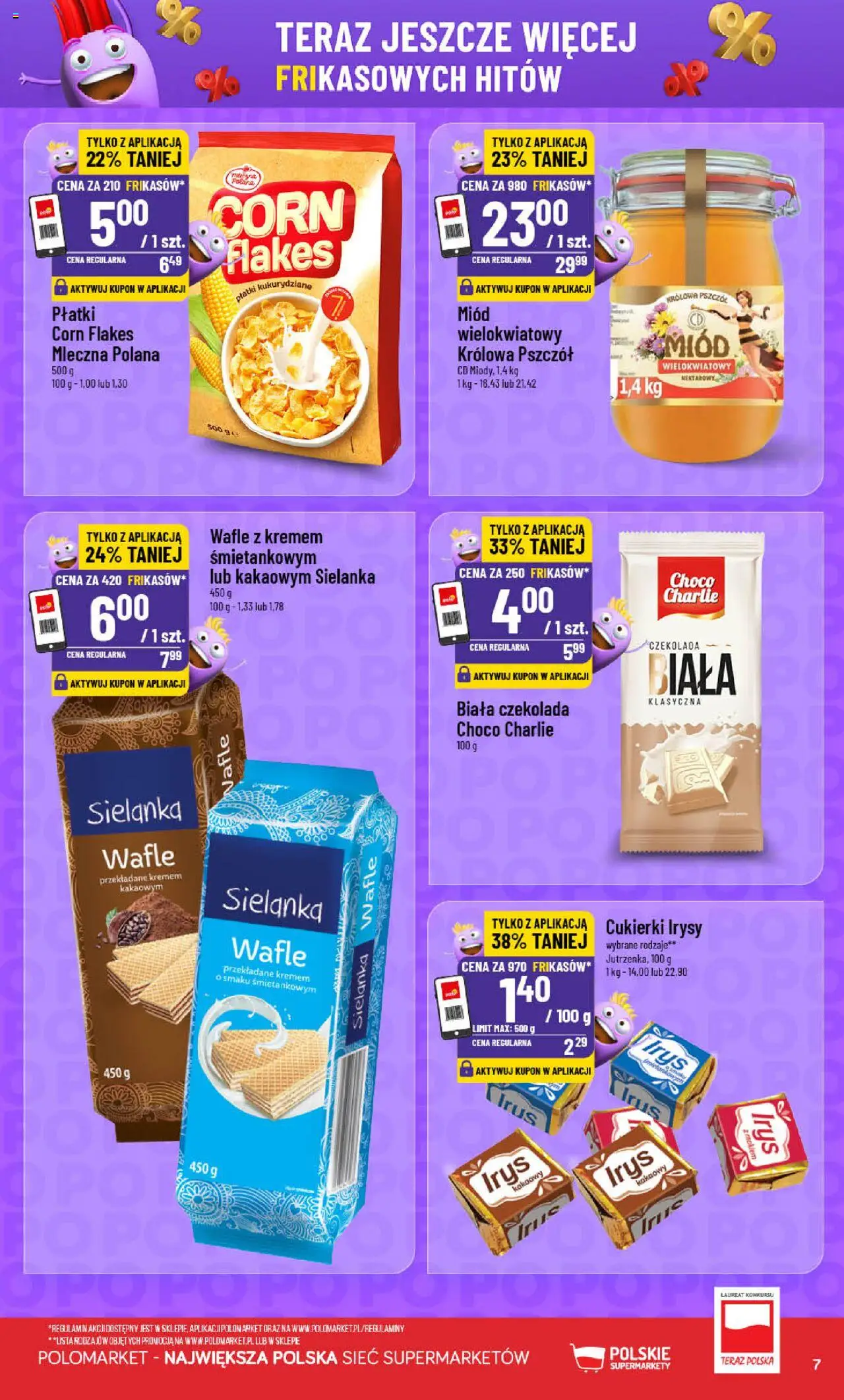 POLOmarket Gazetka - Frikasowe hity od 04.06.2025 | Strona: 7 | Produkty: Miód, Płatki kukurydziane, Czekolada, Płatki
