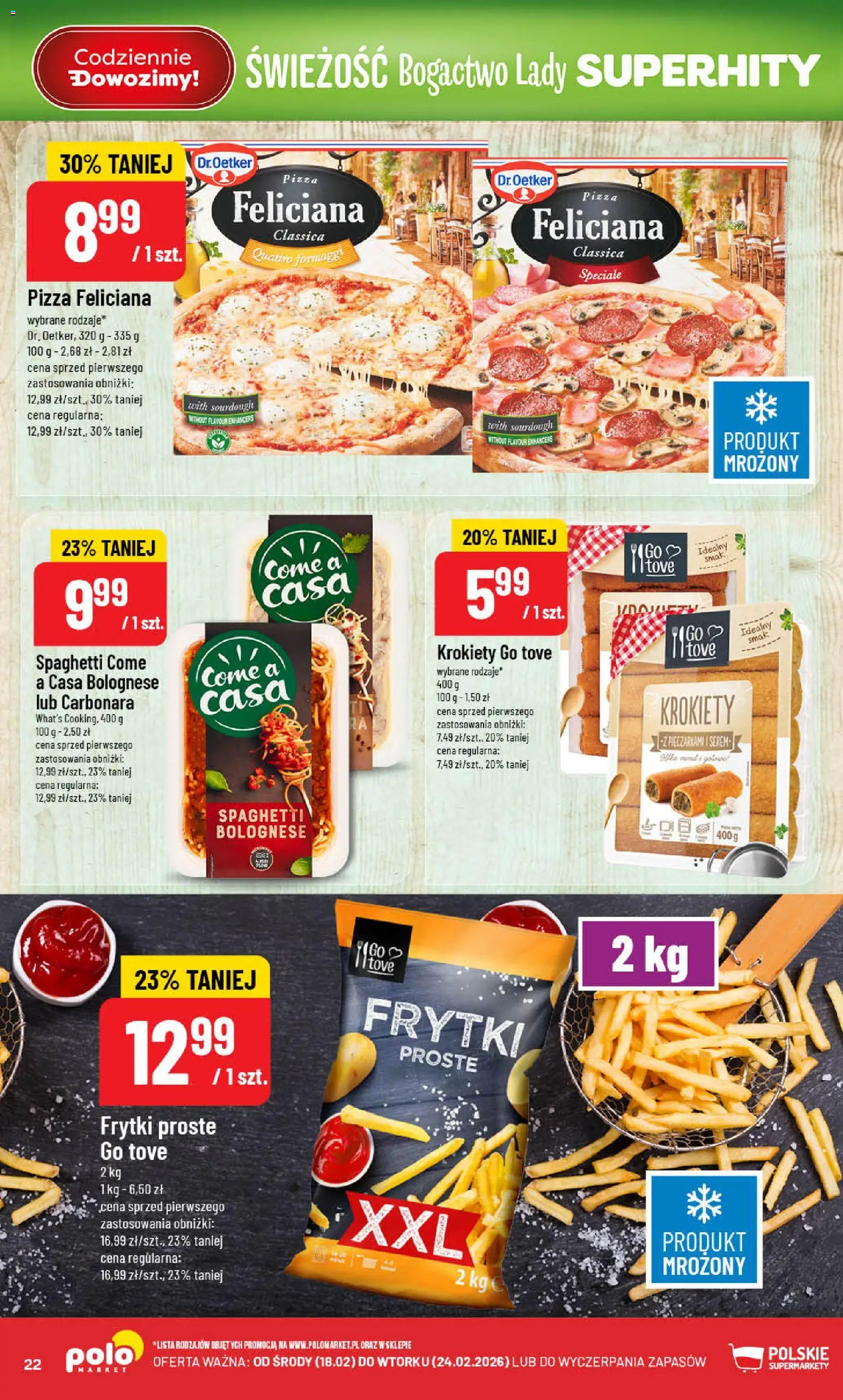 POLOmarket Gazetka od 18.02.2026 | Strona: 22 | Produkty: Carbonara, Krokiety, Pizza, Frytki