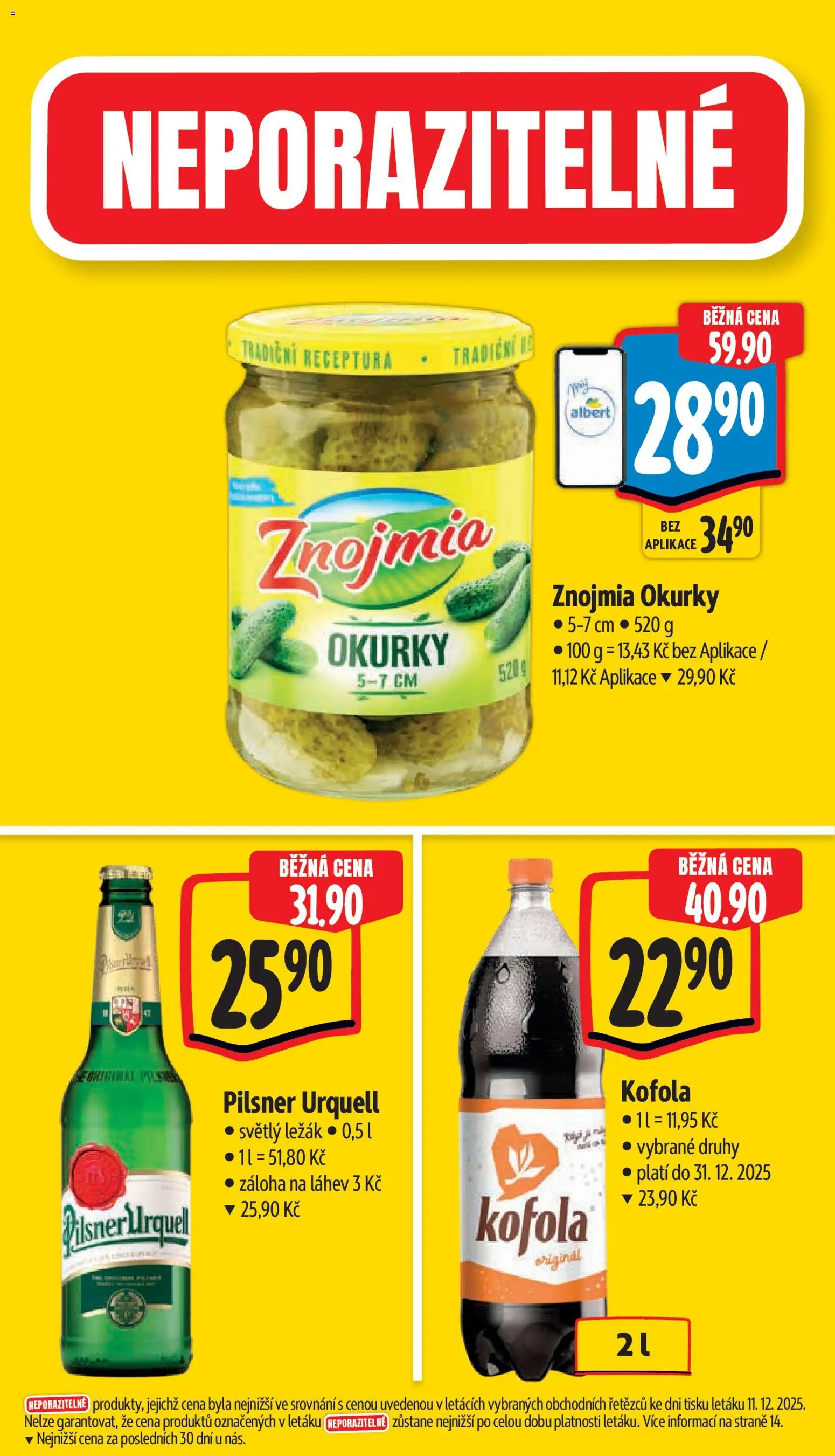 Albert leták - Supermarket od 17.12.2025 | Strana: 5 | Produkty: Okurky, Pilsner, Kofola, Pilsner Urquell
