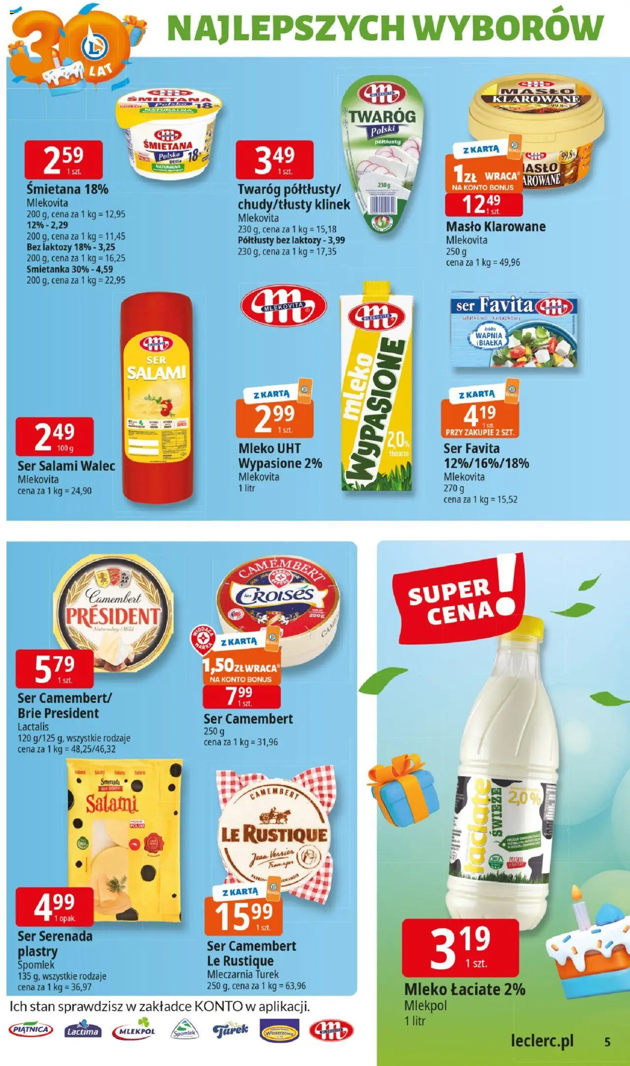 E.Leclerc Gazetka - Elbląg 30 lat od 02.06.2025 | Strona: 5 | Produkty: Masło klarowane, Ser camembert, Camembert, Mleko