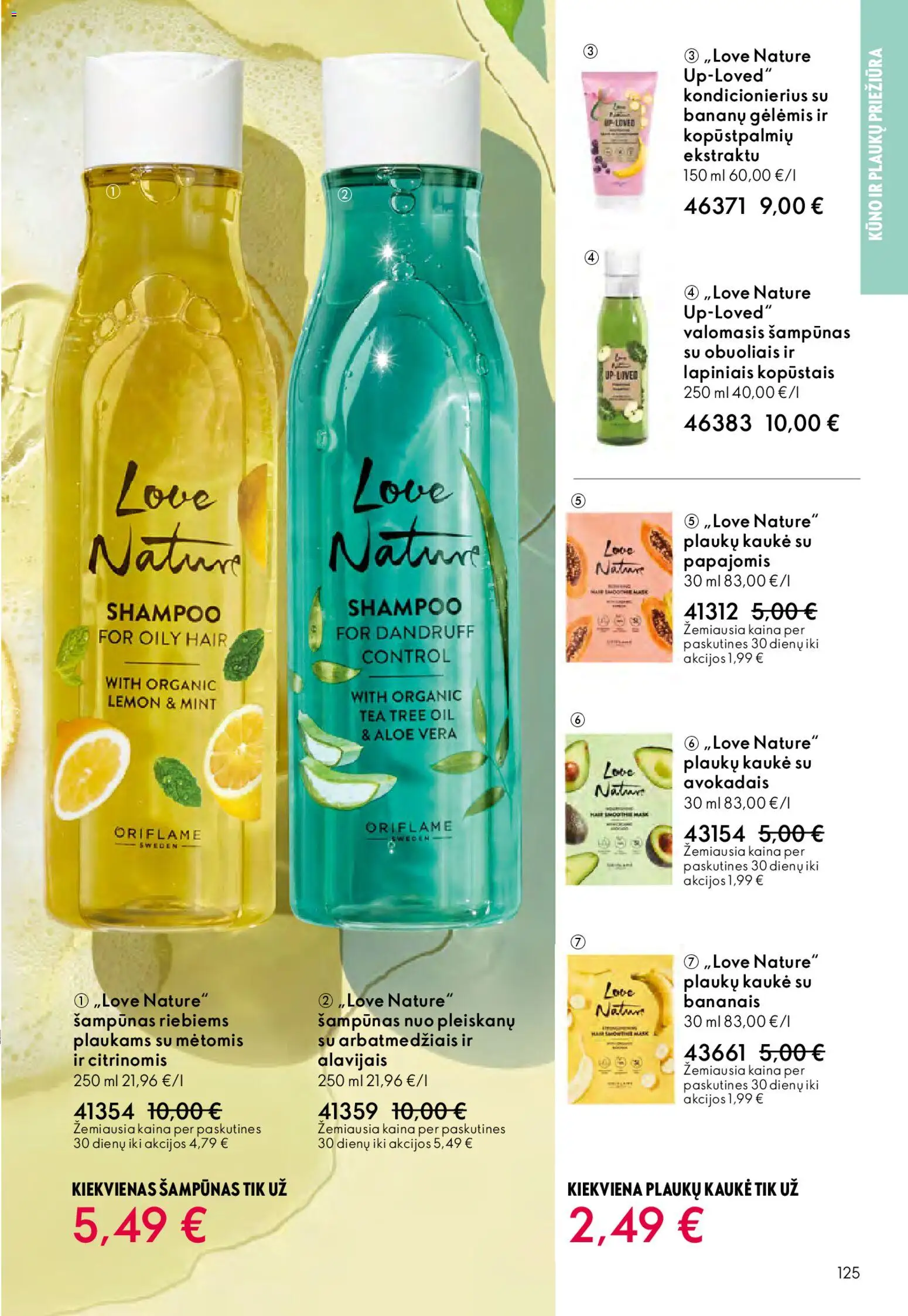 Oriflame akcijos nuo 01.04.2026 | Puslapis: 125 | Prekių: Šampūnas, Kondicionierius, Plaukų kaukė, Kaukė