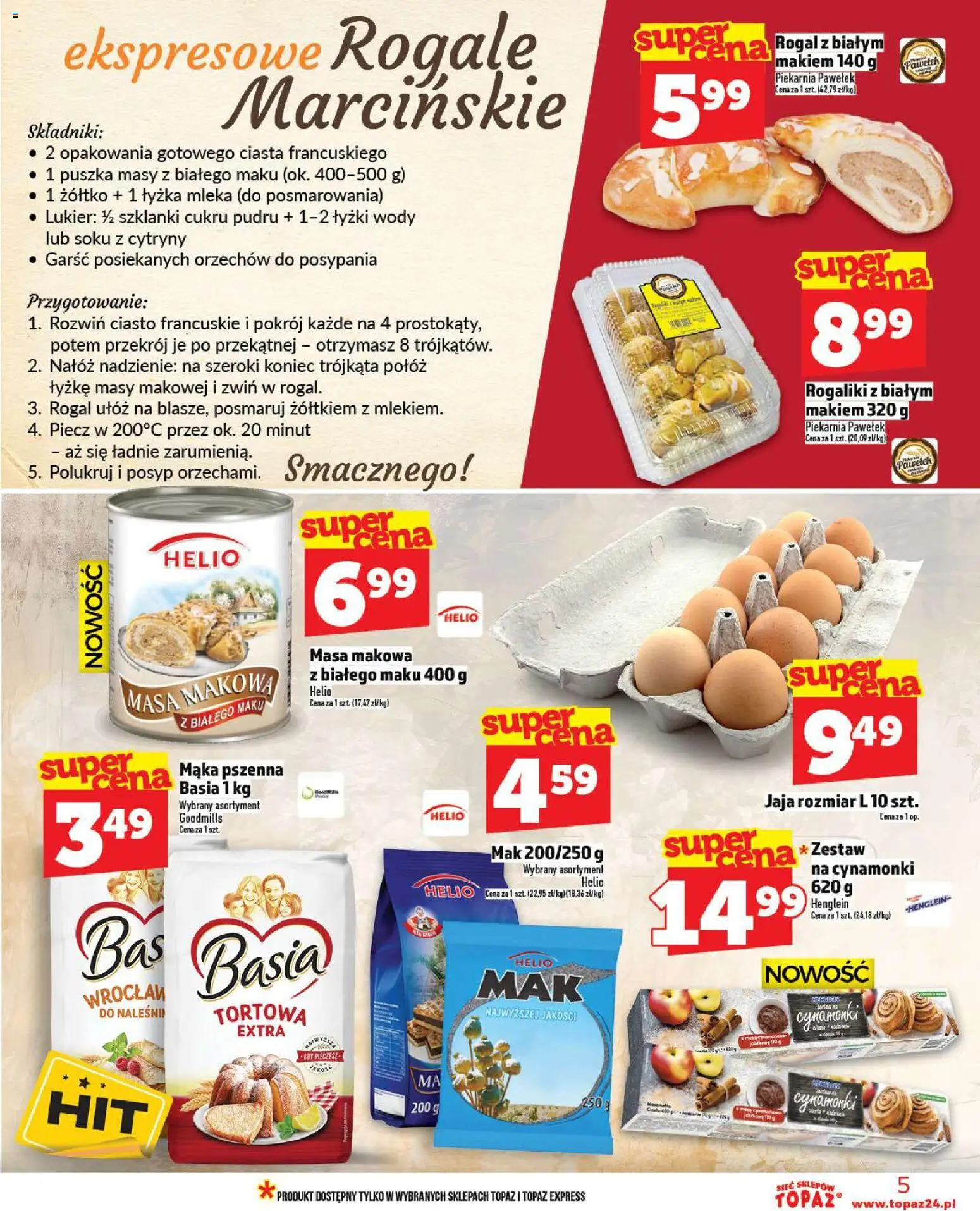 Topaz Gazetka - Ceny małe na stałe od 06.11.2025 | Strona: 5 | Produkty: Mak, Ciasto francuskie, Masa makowa, Ciasto