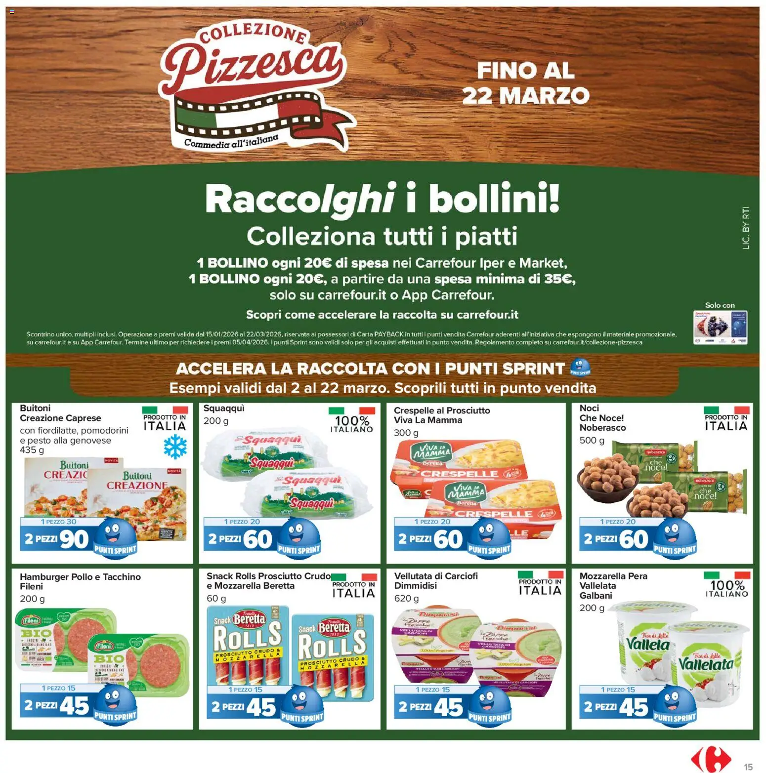 Volantino Carrefour del 13.03.2026 | Pagina: 15 | Prodotti: Pomodorini, Prosciutto, Noci, Carciofi
