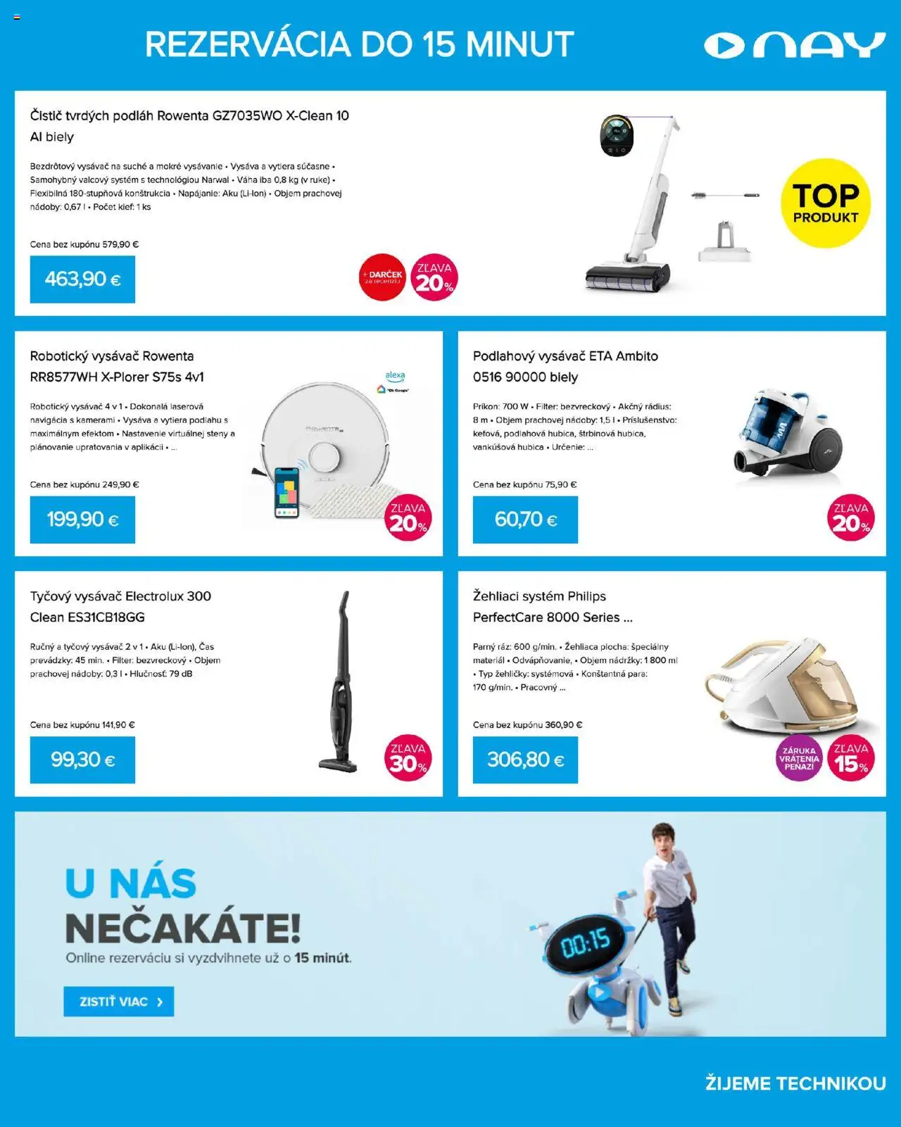 Nové NAY Elektrodom akcie – leták je platný od 08.09.2025 | Strana: 11 | Produkty: Vysávač electrolux, Tyčový vysávač electrolux, Robotický vysávač, Aku