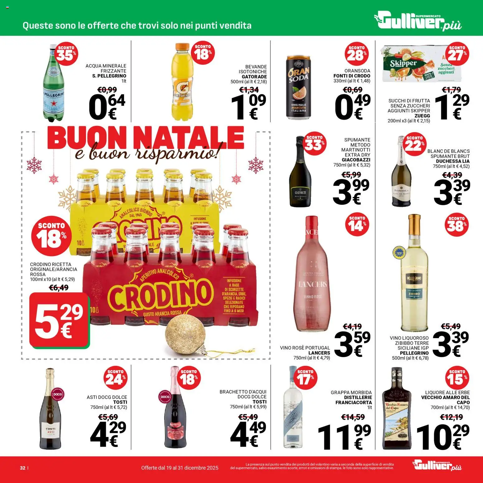 Volantino Gulliver del 19.12.2025 | Pagina: 32 | Prodotti: Spezie, Frutta, Vino, Amaro