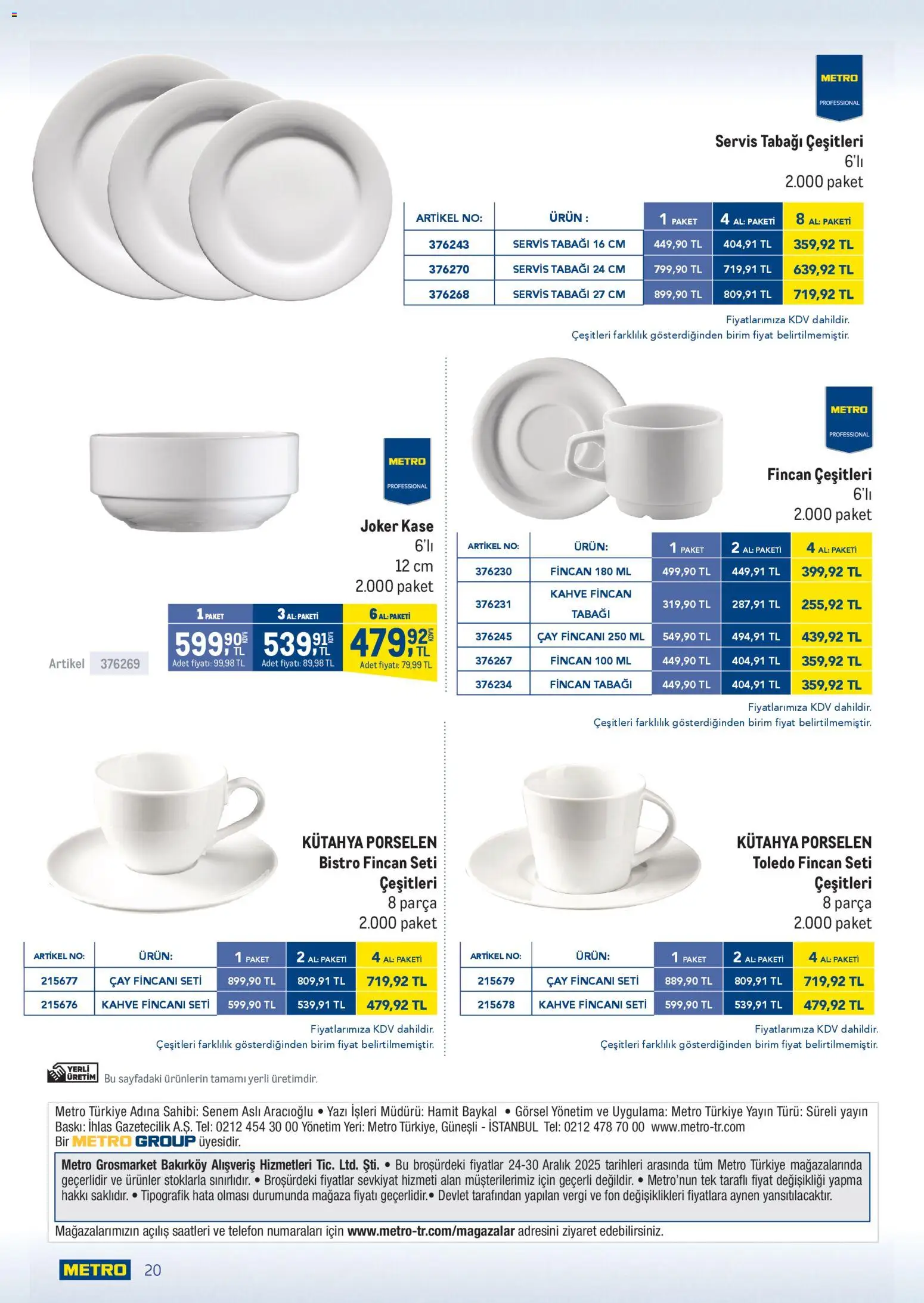 Metro - Lokantalar - 24.12.2025 tarihinden itibaren geçerlidir | Sayfa: 20 | Ürünler: Baskı, Kaşe, Çay, Telefon
