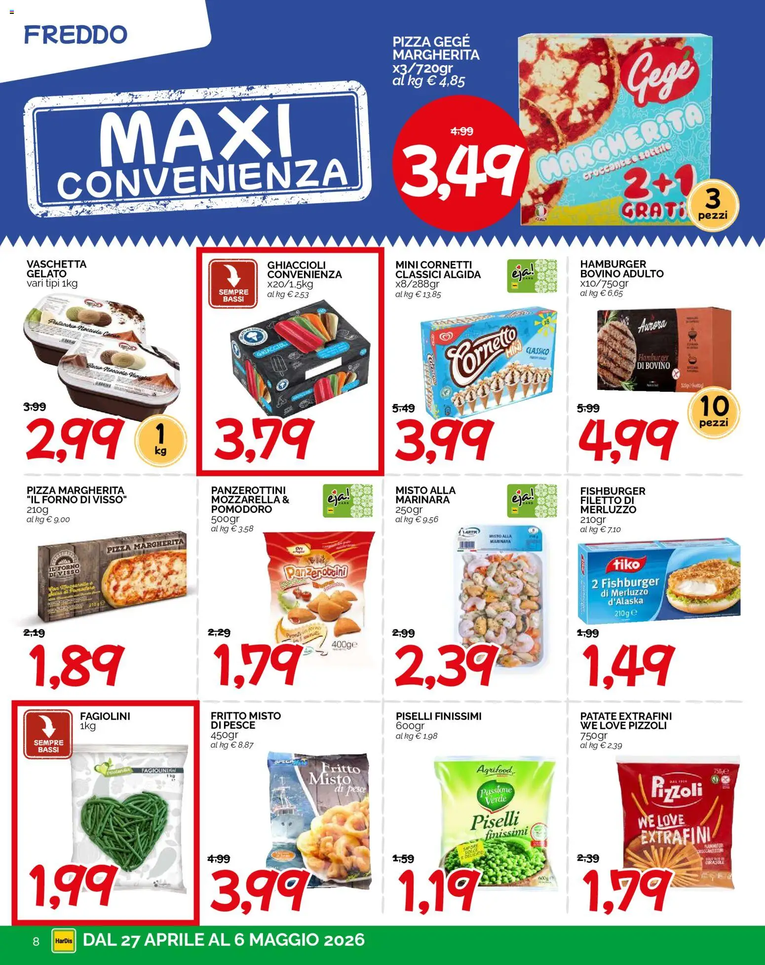 Volantino HarDis del 27.04.2026 | Pagina: 8 | Prodotti: Patate, Pomodoro, Il forno, Fagiolini