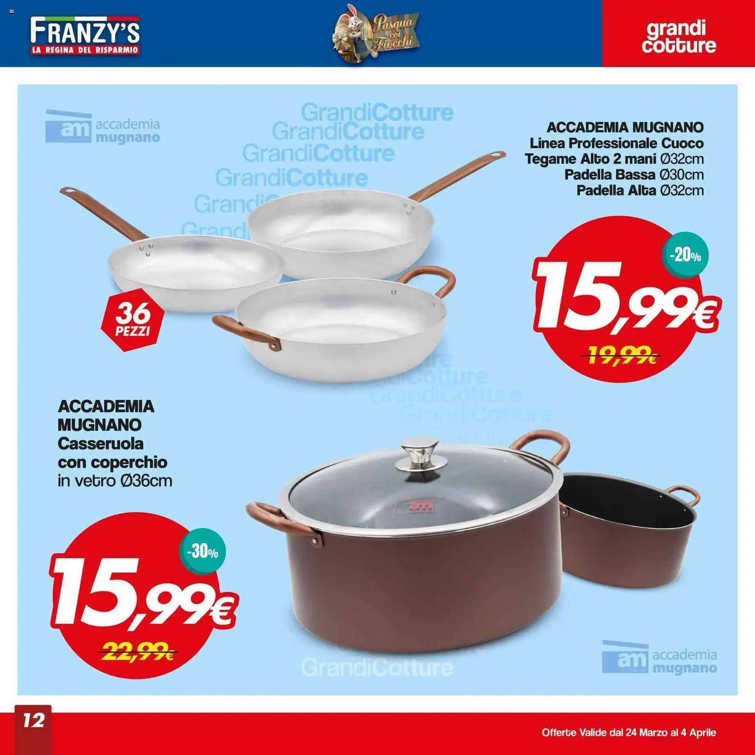 Volantino Franzy's del 24.03.2026 | Pagina: 12 | Prodotti: Padella, Casseruola