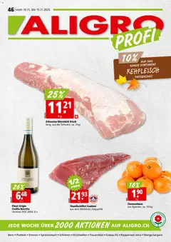 Aligro Aktionen Schlieren, Gossau SG, Frauenfeld, Rapperswil-Jona, Sargans, Bern, Brüttisellen, Pratteln, Emmen, Spreitenbach ab 10.11.2025 gültig