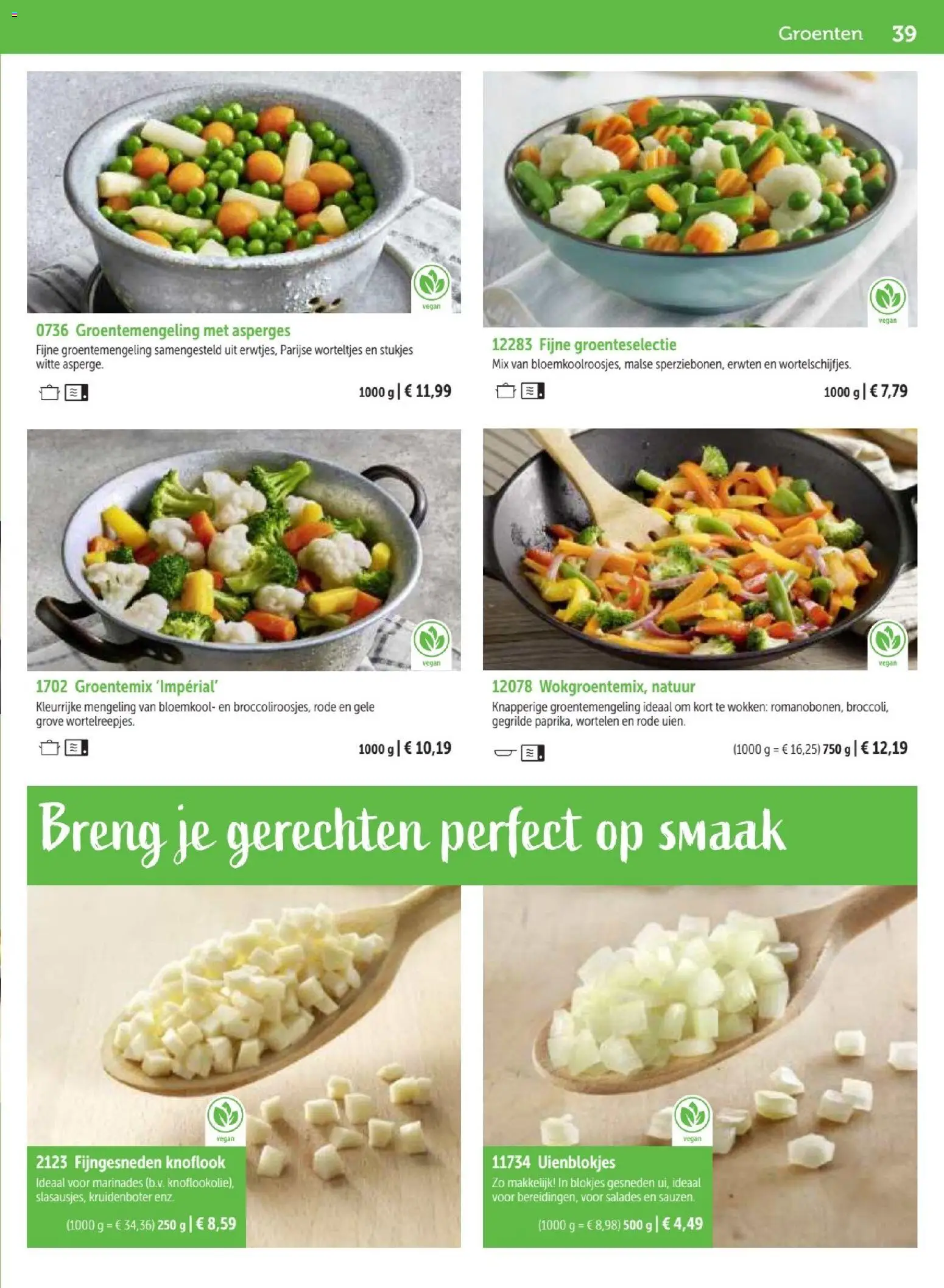 {H1} | Pagina: 39 | Producten: Szeletelt bacon, Groenten, Knoflook, Asperges