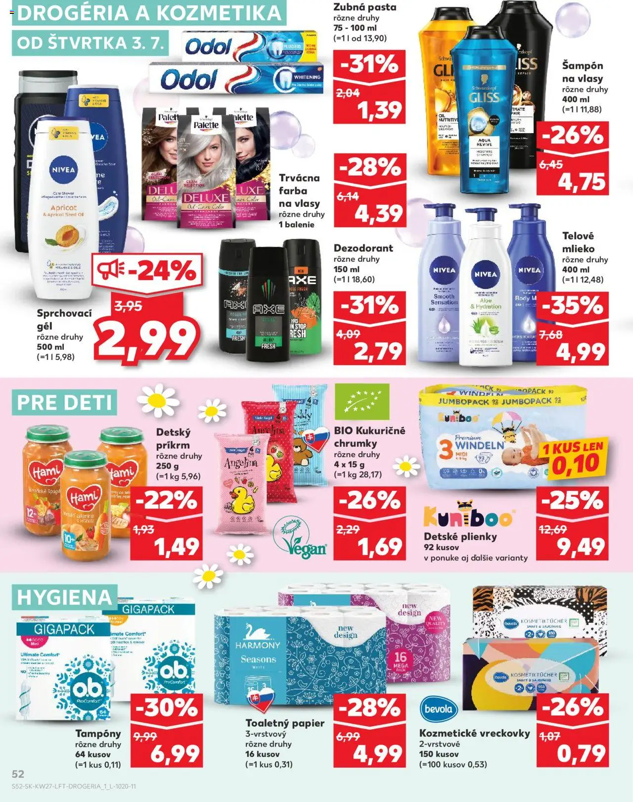 Kaufland Bratislava-Dúbravka │ platný od 03.07.2025 | Strana: 52 | Produkty: Mlieko, Šampón, Toaletný papier, Telové mlieko