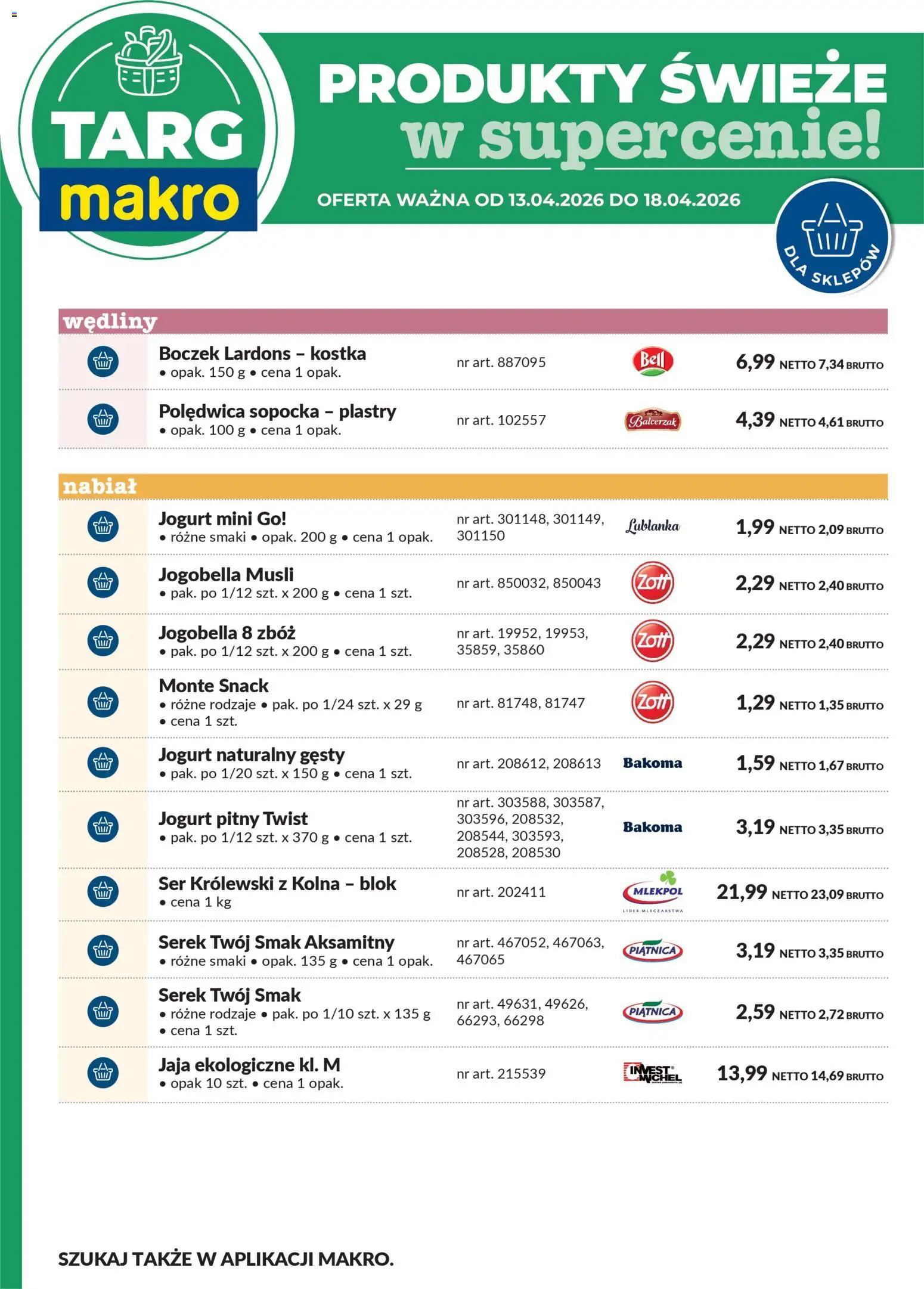 Makro gazetka - Oferta świeża w super cenach od 13.04.2026 | Strona: 7