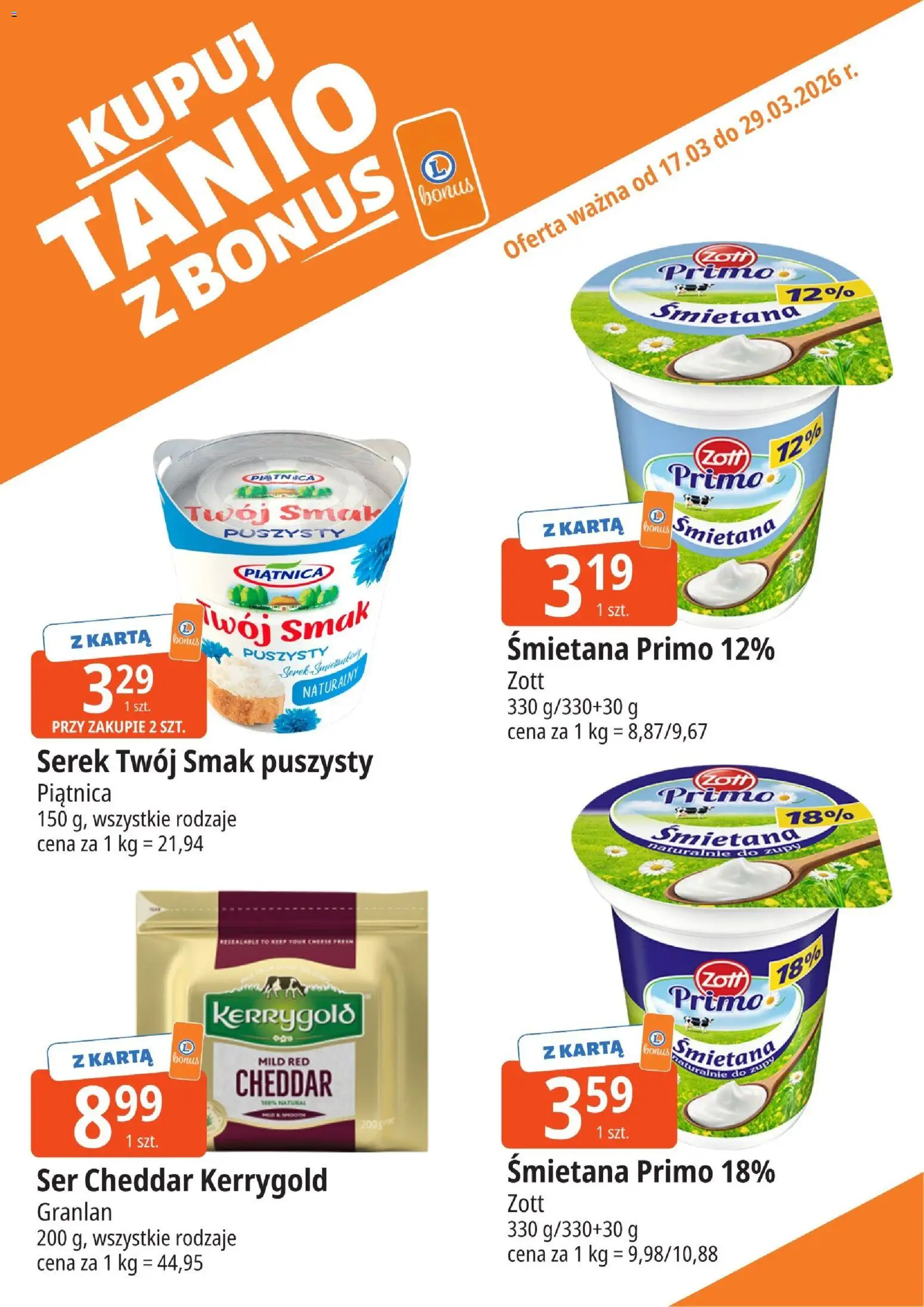 E.Leclerc gazetka - Zielona Góra kupony dodatkowe od 17.03.2026 | Strona: 4 | Produkty: Serek Twój Smak, Ser, Śmietana, Ser cheddar